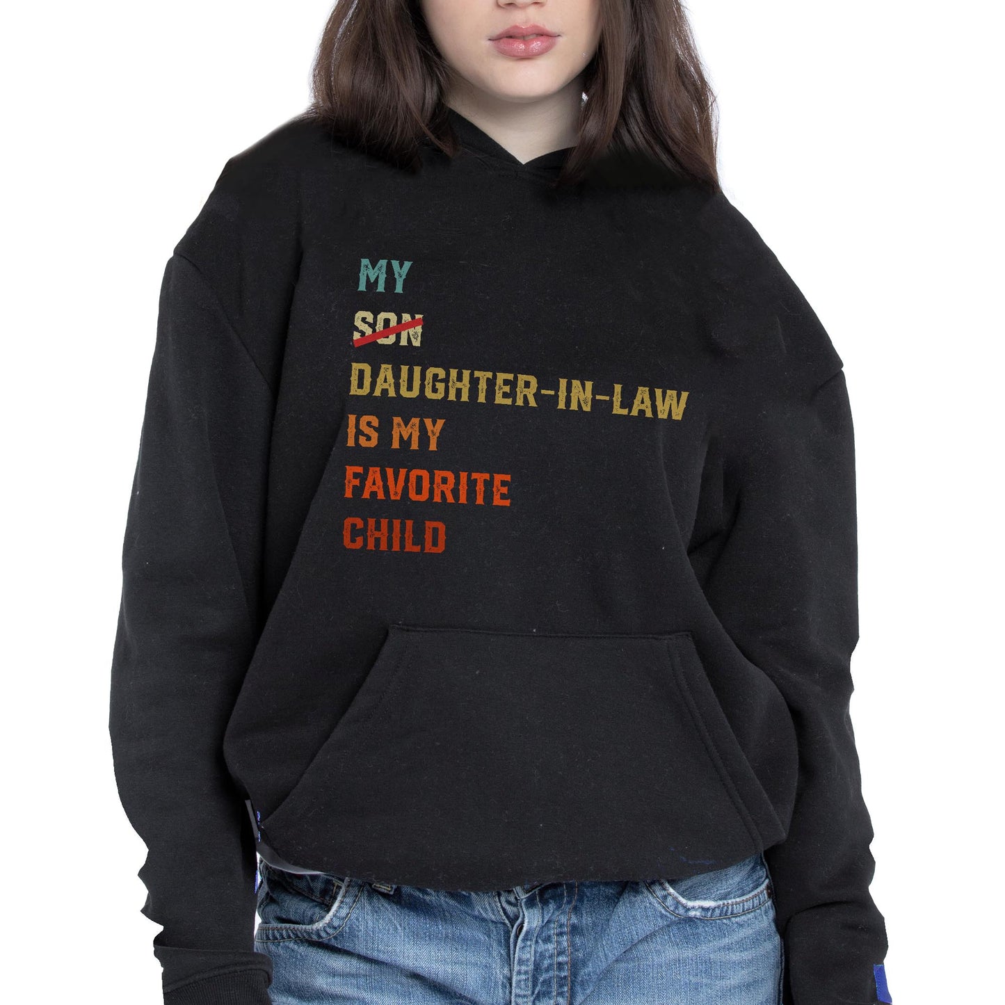 My Son Daughter-In-Law Is My Favorite Child