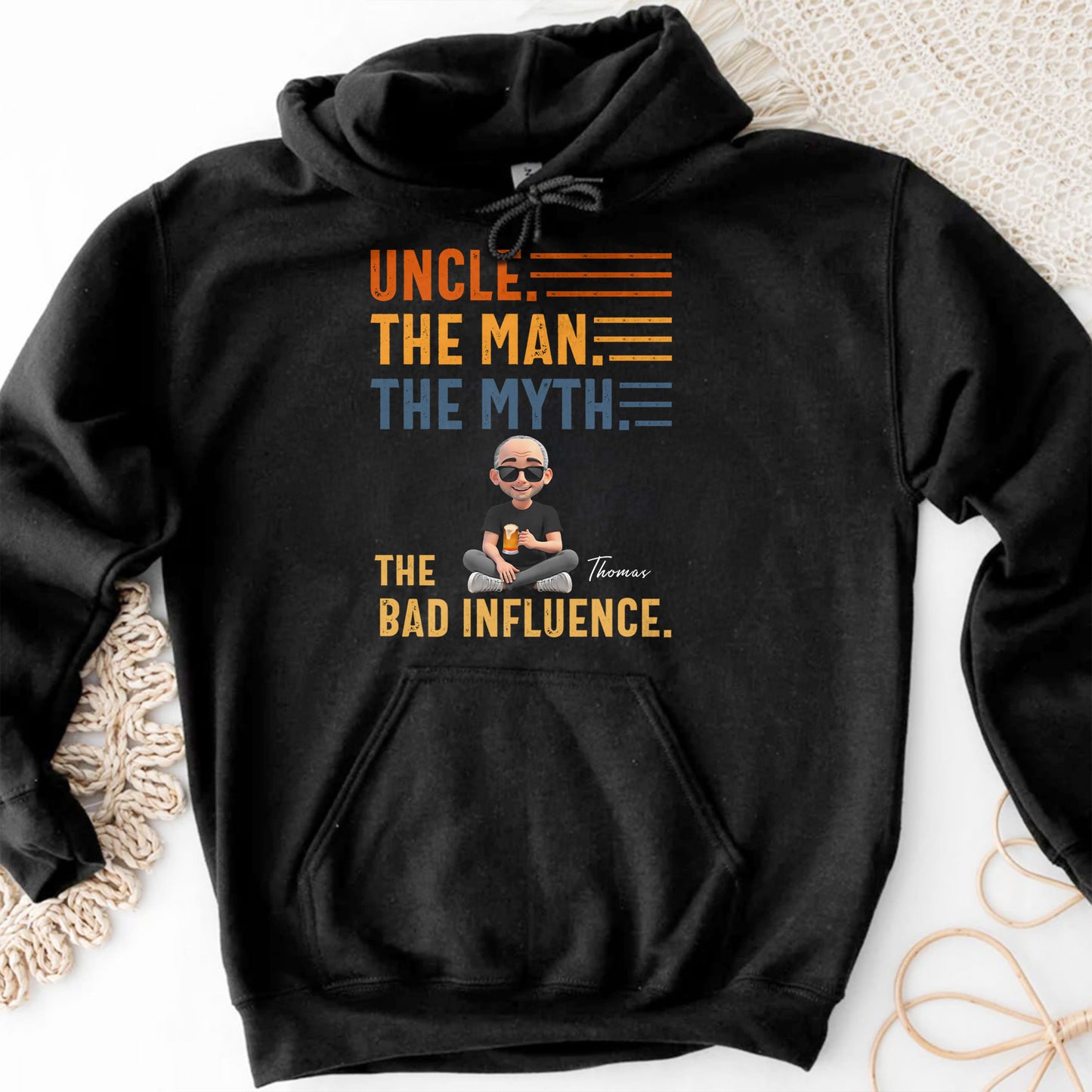 Uncle The Man The Myth The Bad Influence Shirt
