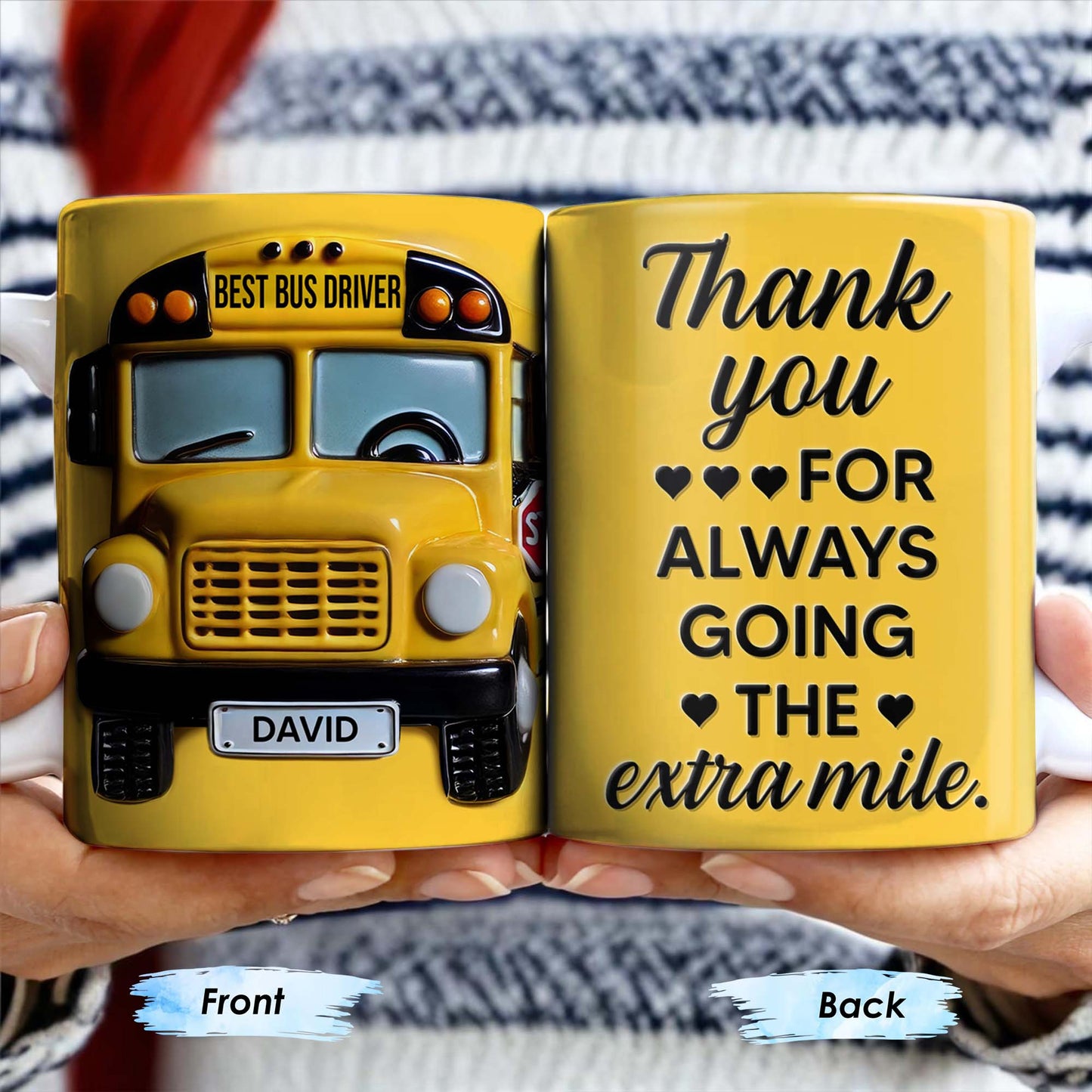 Thank You For Always Going The Extra Mile, School Bus and Hearts