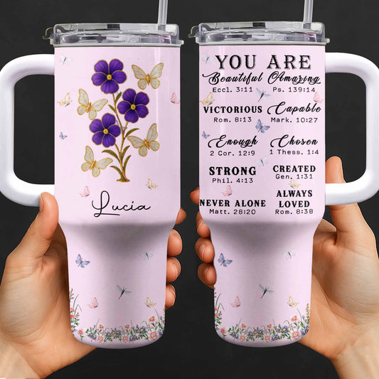 You Are Beautiful Amazing Victorious Strong, Flowers Butterflies Design