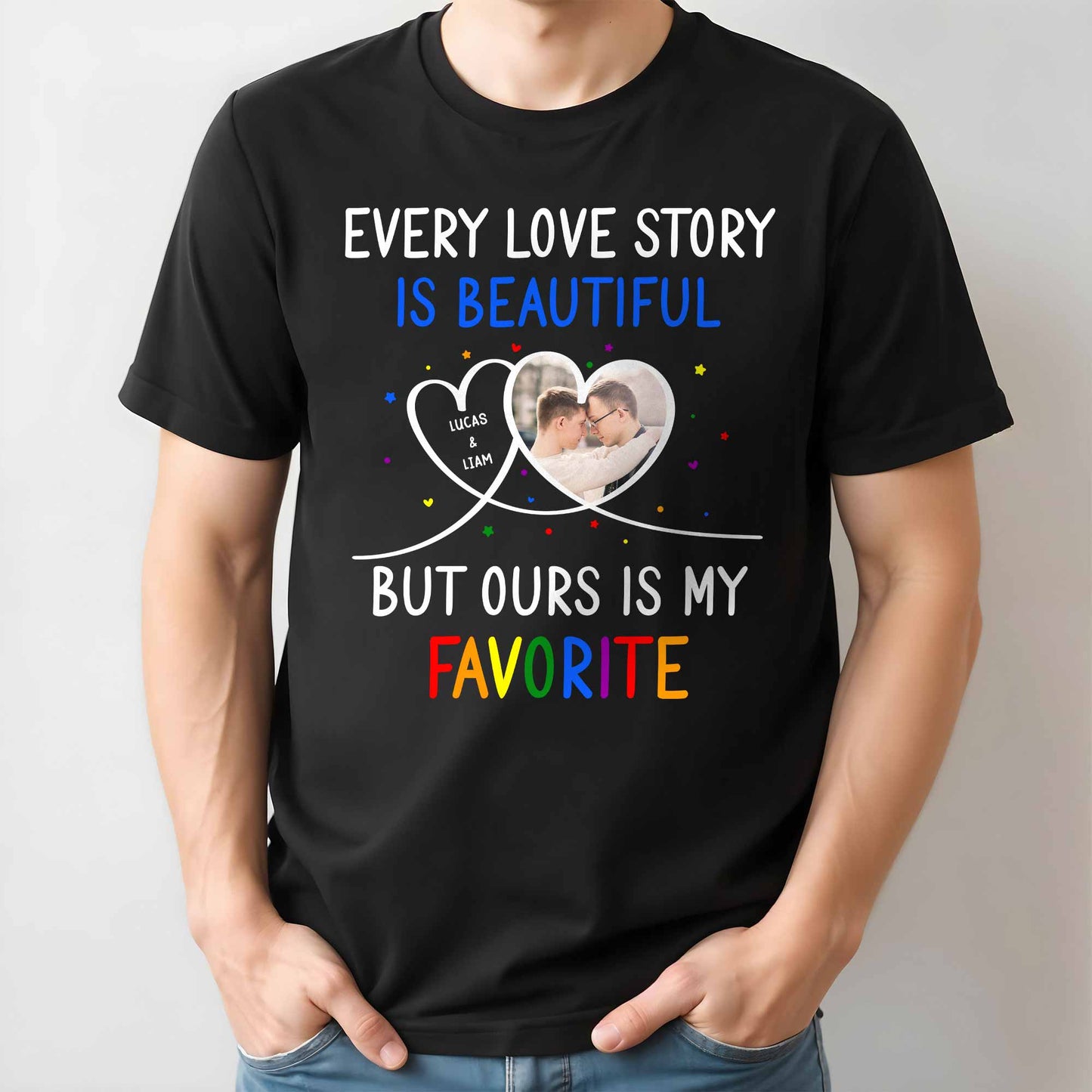 Every Love Story Is Beautiful But Ours Is My Favorite