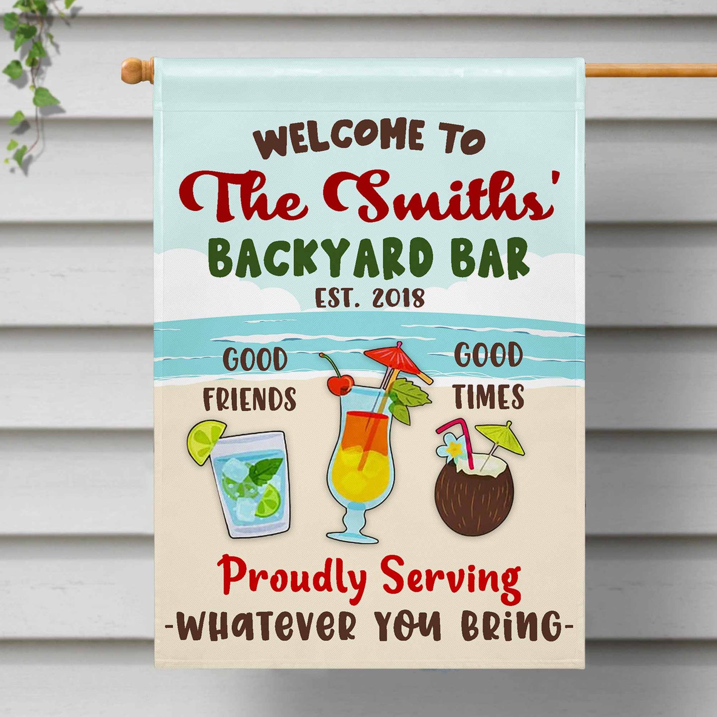 Welcome To The Backyard Bar, Proudly Serving Whatever You Bring