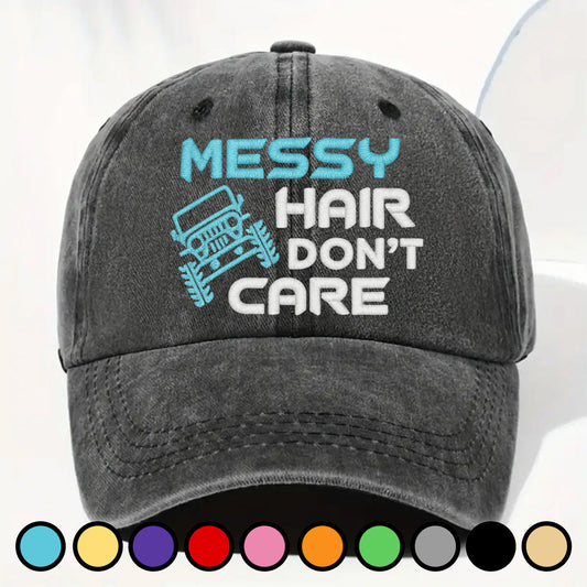 Messy Hair Don't Care