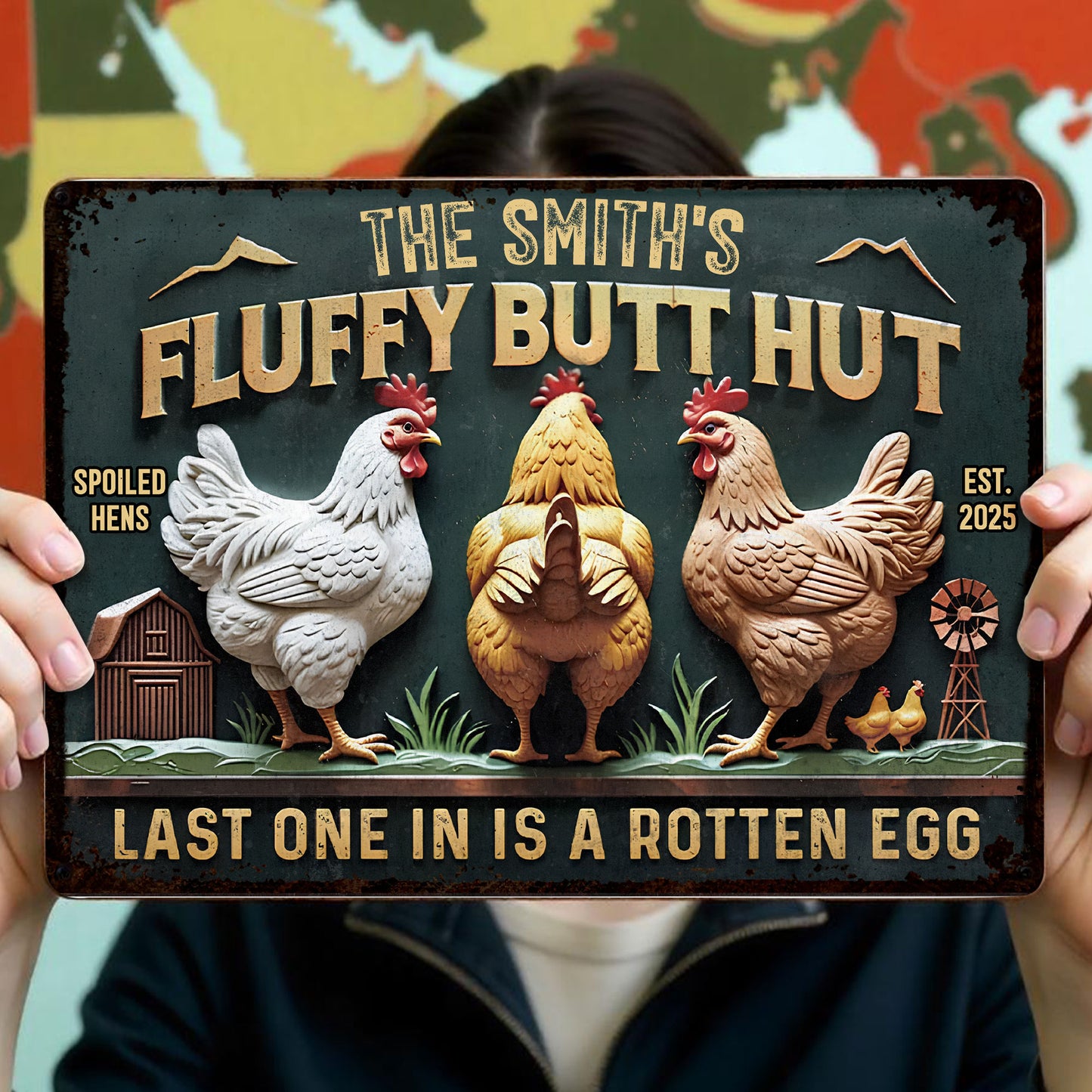 Fluffy Butt Hut Spoiled Hens Last One In Is A Rotten Egg