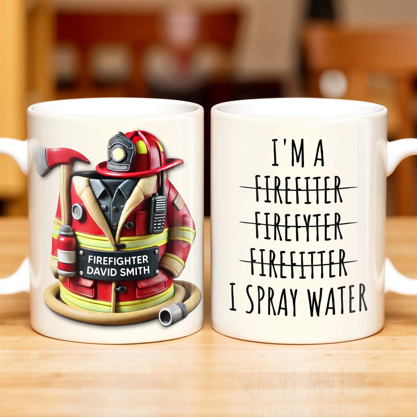 I'm a Firefiter Firefyter Firefiter I Spray Water