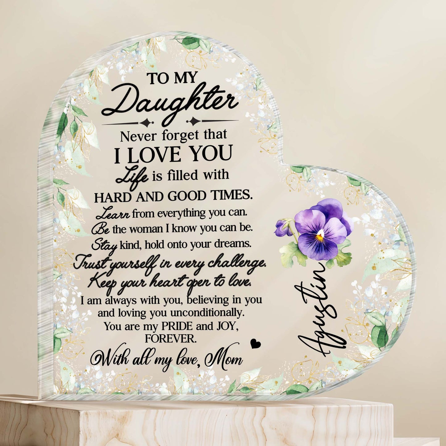Heartfelt Message To My Daughter With Flowers And Love - Personalized Heart Shaped Acrylic Plaque - FM006_HAP