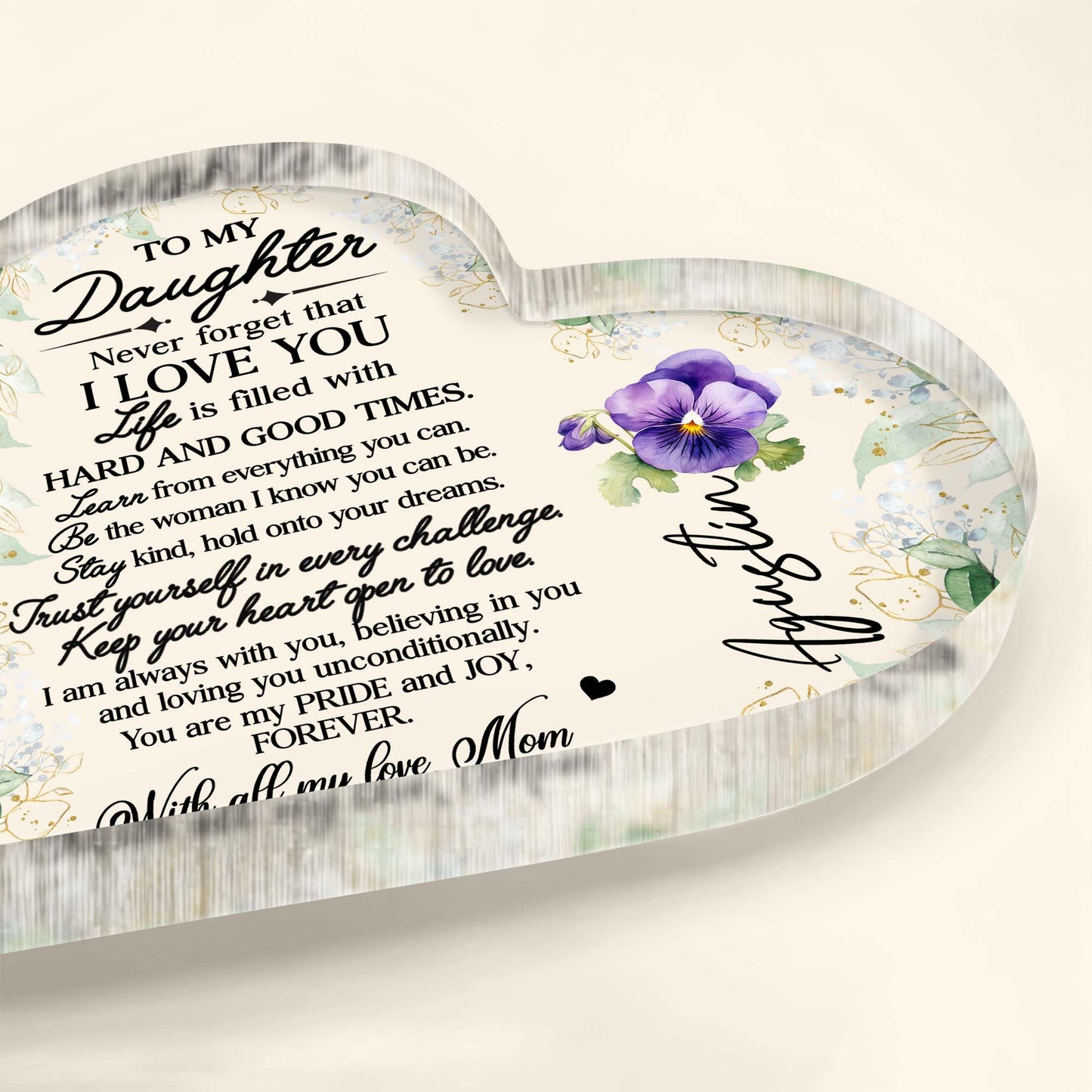 Heartfelt Message To My Daughter With Flowers And Love - Personalized Heart Shaped Acrylic Plaque - FM006_HAP