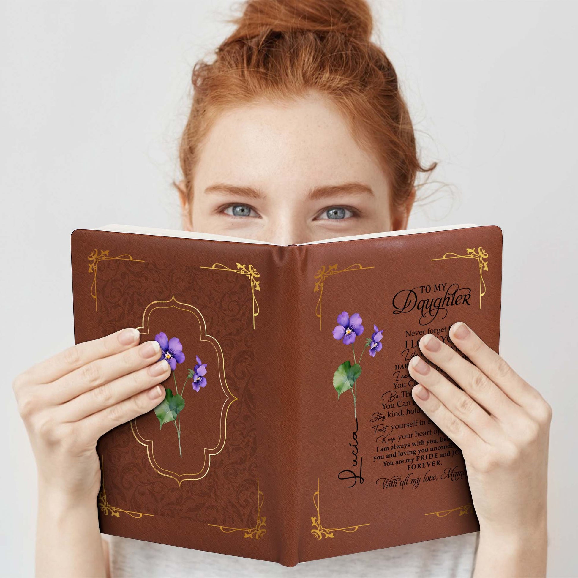 To My Daughter Life Is Filled With Love Forever