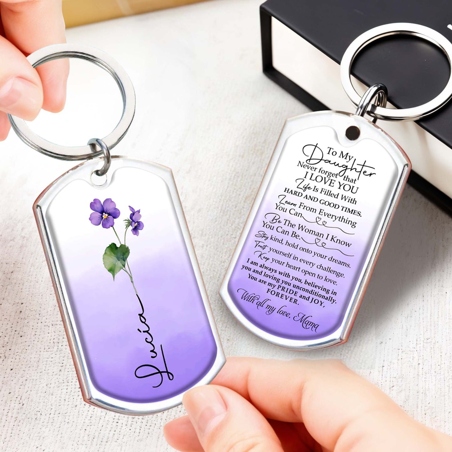 To My Daughter I Love You Always, Pride And Joy Forever Keychain