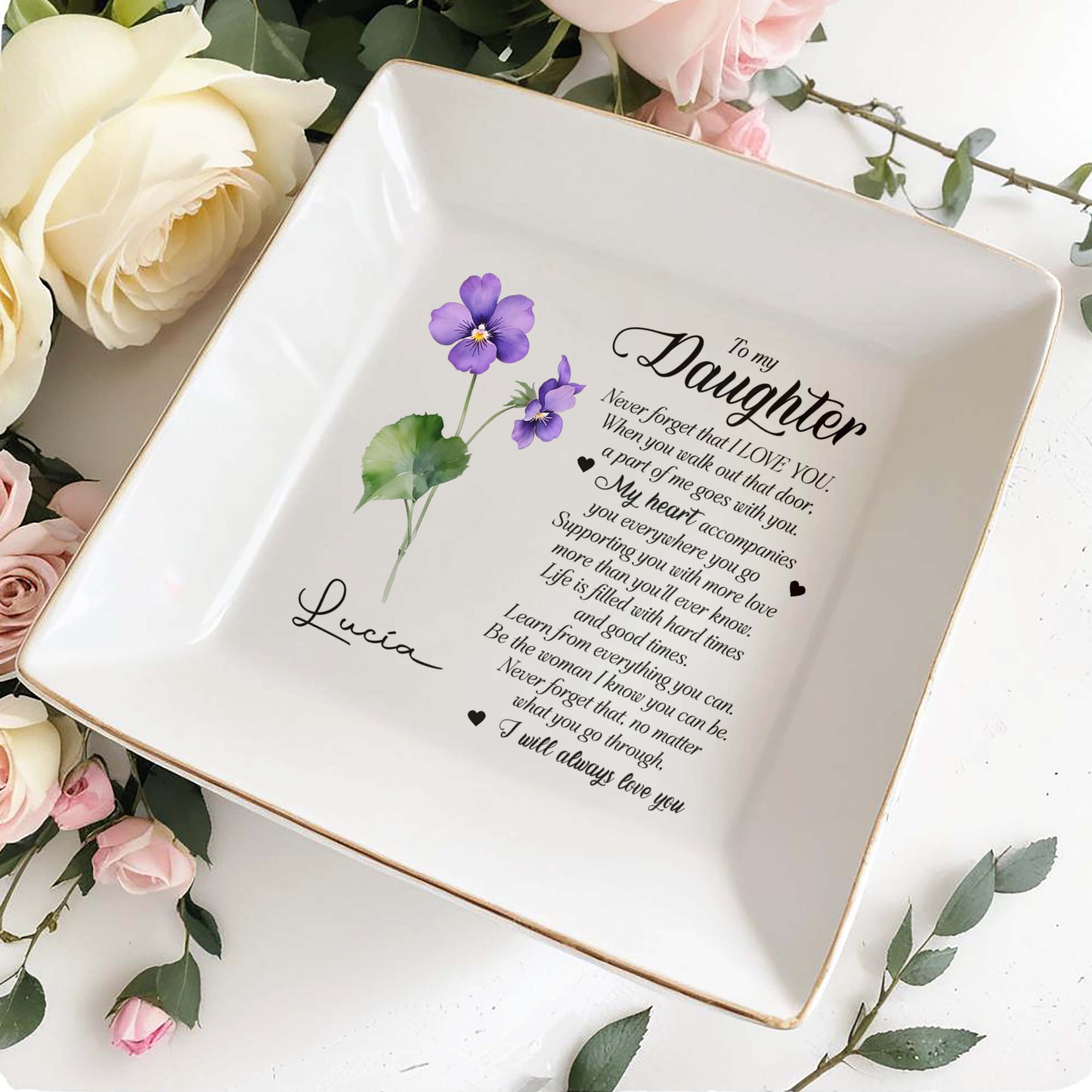 Never Forget That I LOVE YOU - Personalized Custom Jewelry Dish - FM022_SCRD