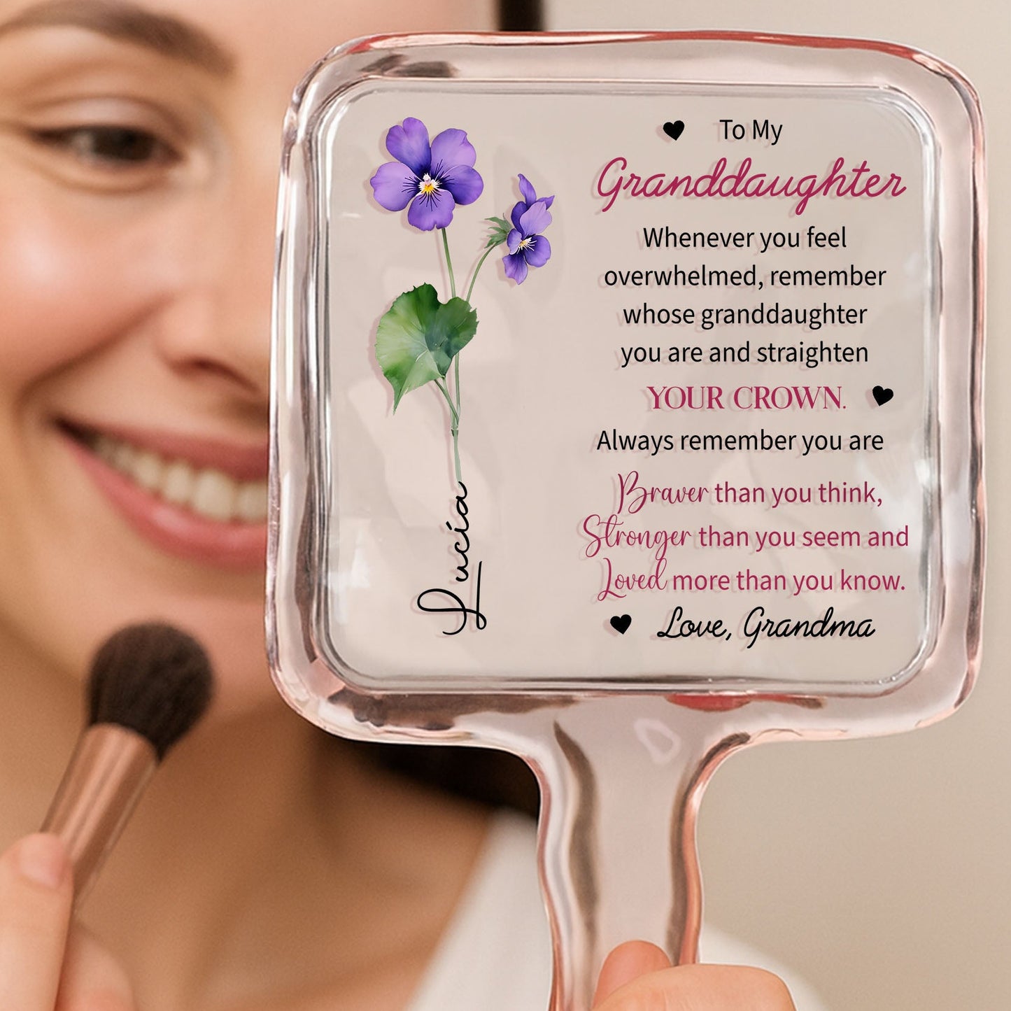 To My Granddaughter, Remember You Are Braver, Flowers