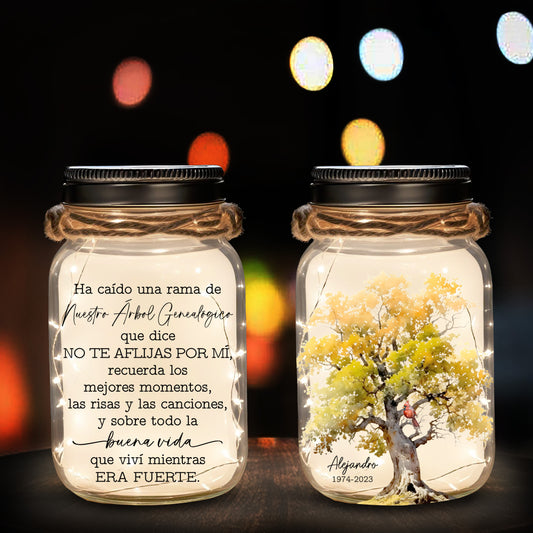 Ha Caído Una Rama De Nuestro Árbol Genealógico - Personalized Custom Mason Jar Light - FM044_JARL
