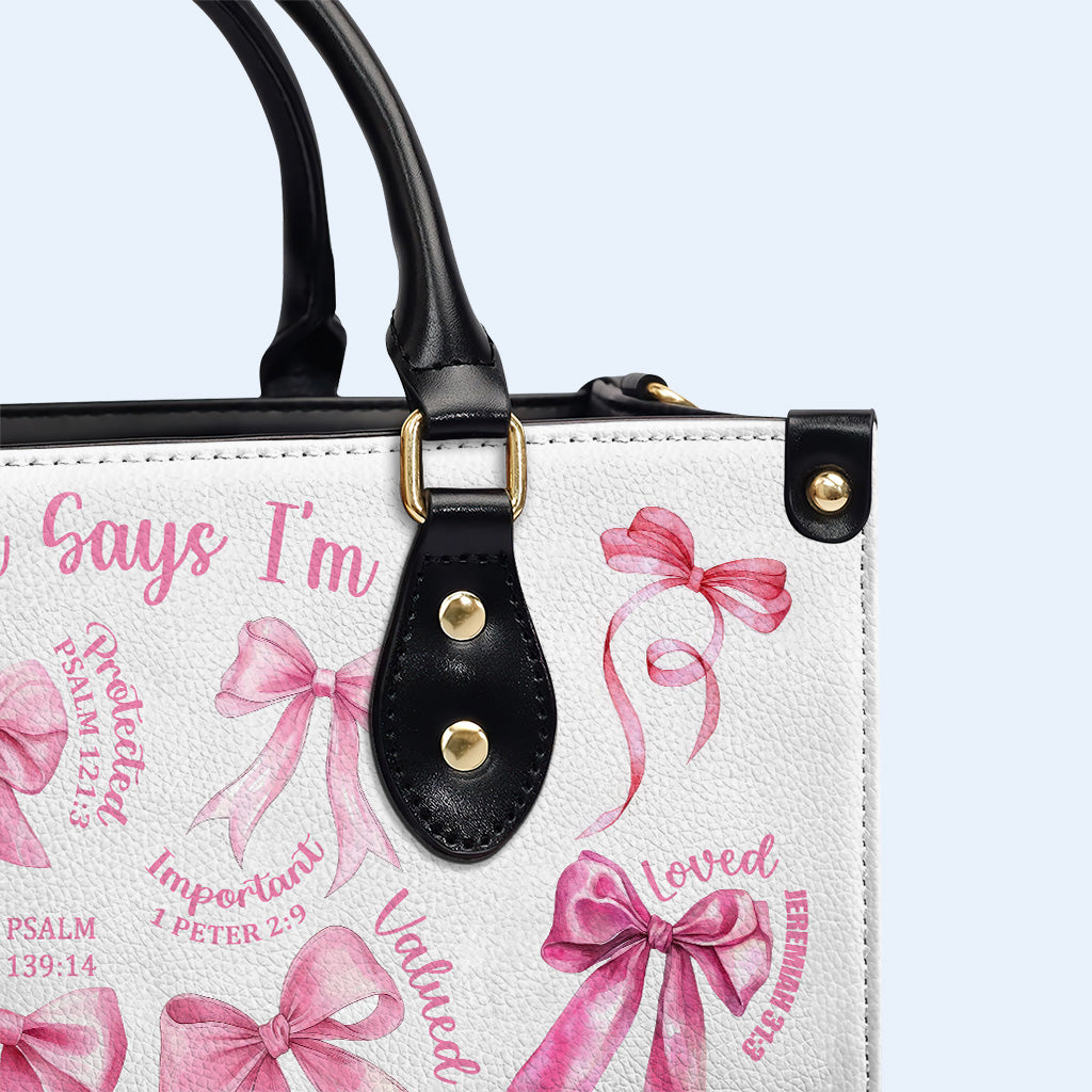 God Says I'm Loved And Valued Handbag With Bows And Verses