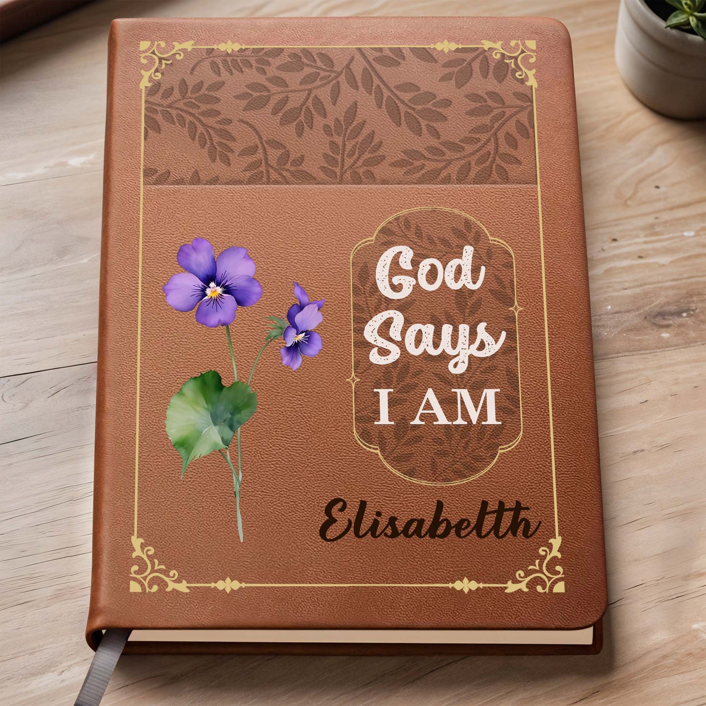God Says I Am With Beautiful Flower Design - Personalized Custom Leather Journal - FTH034_JRNL