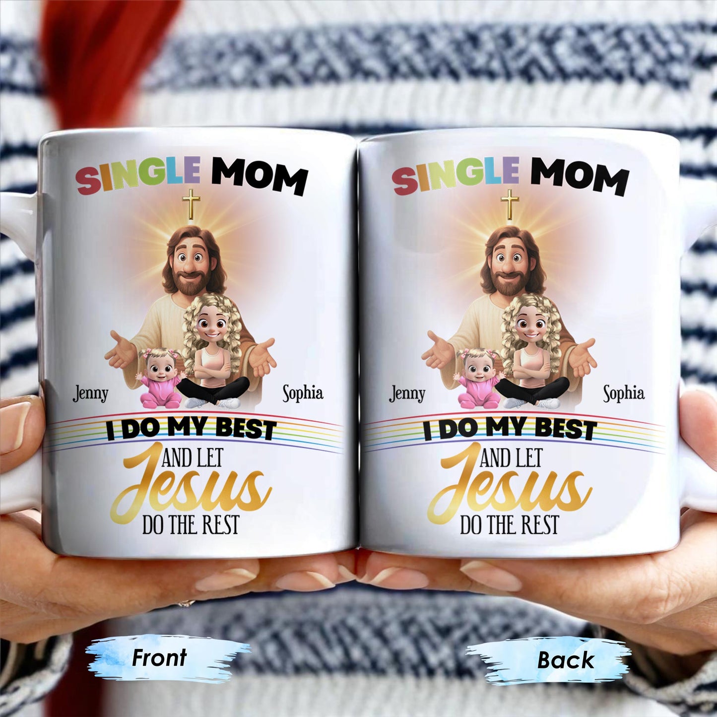 Single Mom, I Do My Best And Let Jesus Do The Rest, Family And Cross