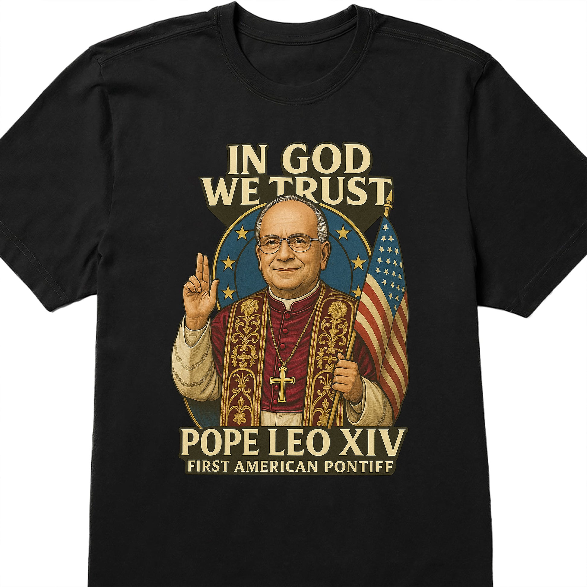 In God We Trust, Pope Leo XIV, First American Pontiff, American Flag