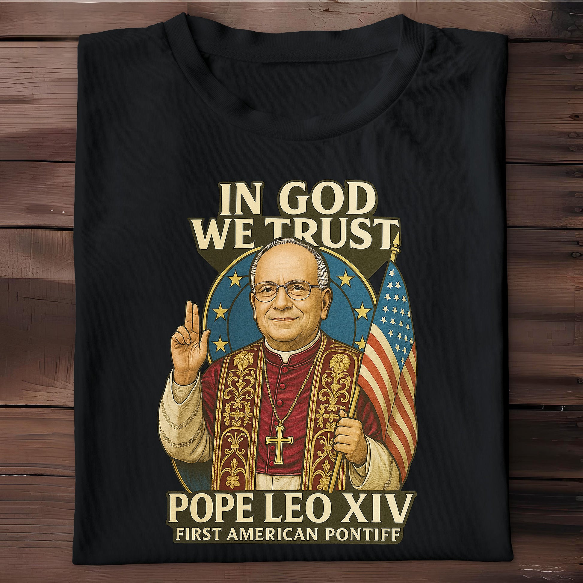 In God We Trust, Pope Leo XIV, First American Pontiff, American Flag