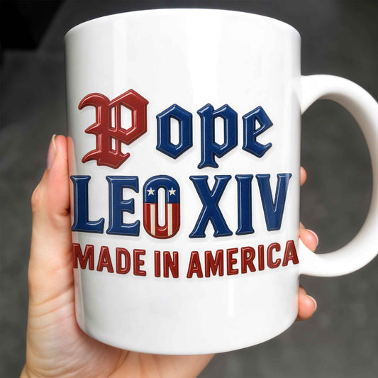 Pope Leo XIV Made In America, US Flag and Pope-themed Text