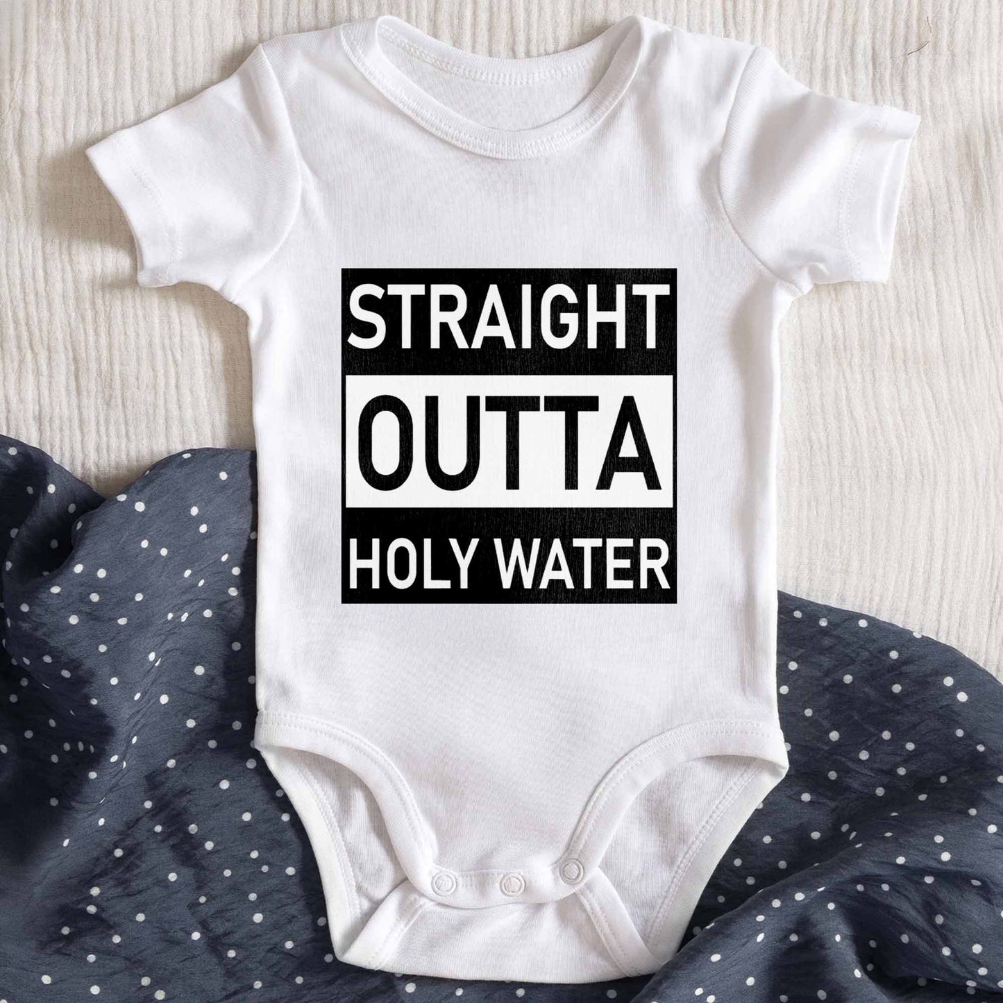 Straight Outta Holy Water Personalized Baby Gear