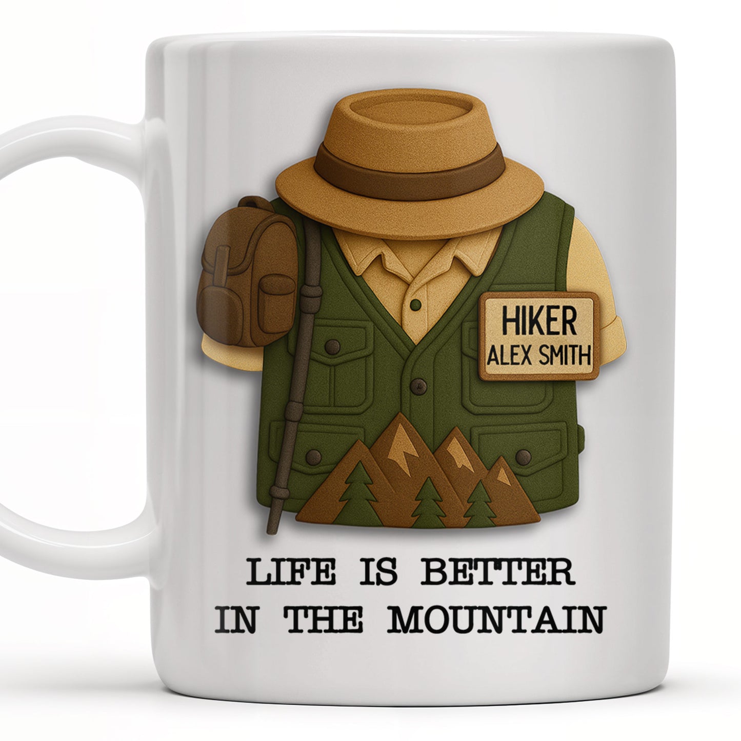 Life Is Better In The Mountain, Mountains and Hiking Gear