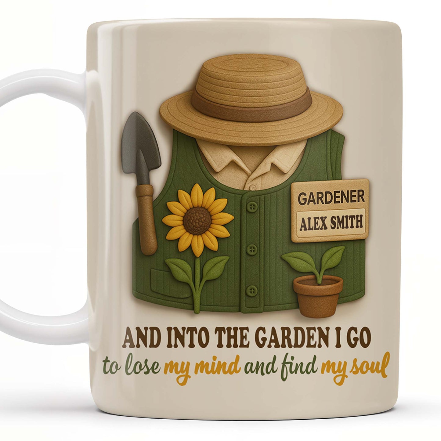 And Into The Garden I Go To Lose My Mind And Find My Soul, Gardening Tools