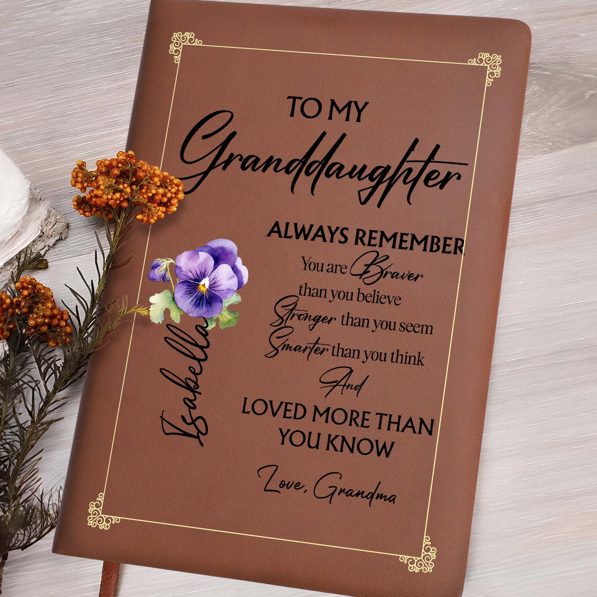 Braver Than You Believe With Violets, Special Gift For Granddaughters