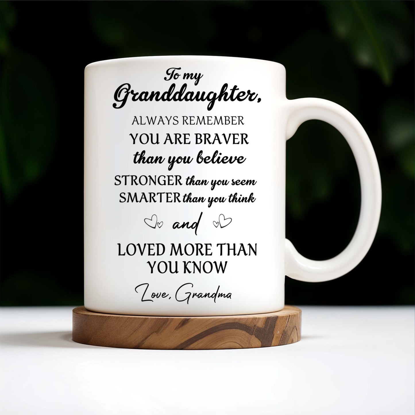 Always Remember You Are Braver Stronger Smarter Loved More