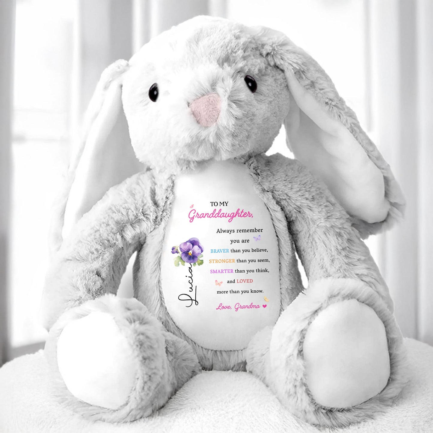 To My Granddaughter, Always Remember You Are Braver, Stuffed Bunny and Flowers