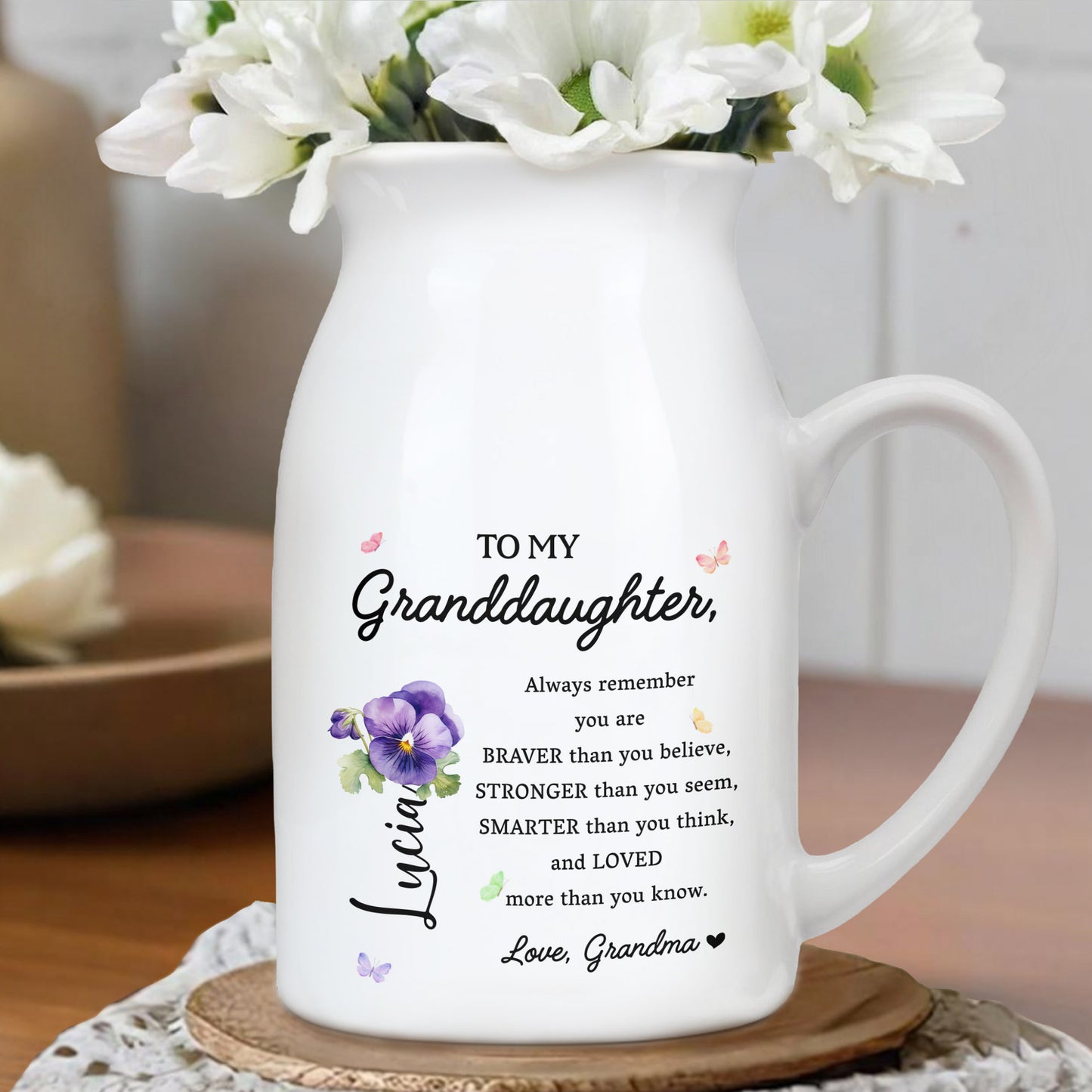 Braver, Stronger, Smarter Granddaughter Love Message With Flowers - Personalized Ceramic Flower Vase - GDT002_CEV