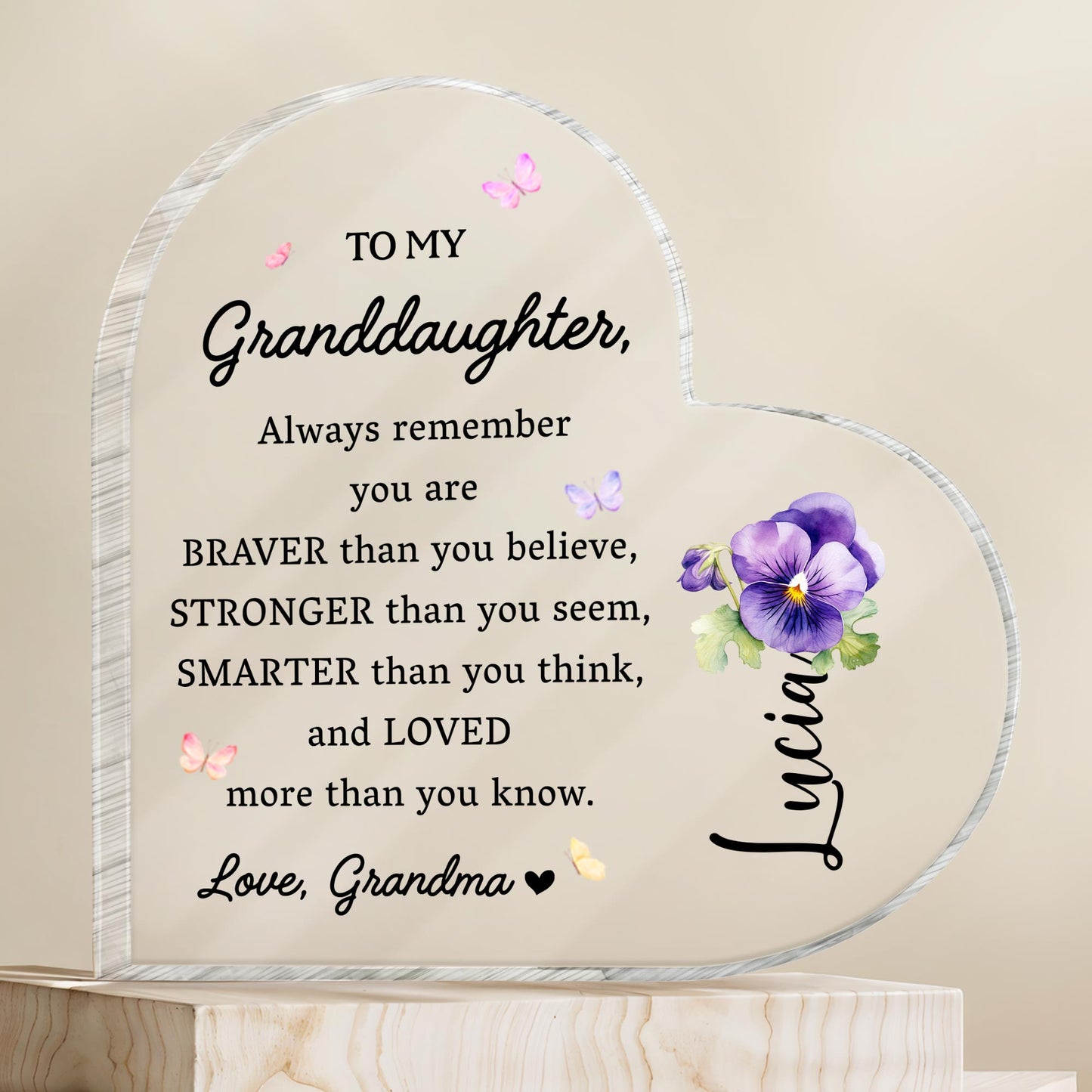 Braver Stronger Smarter Loved Inspiring Quote With Pansy Flower - Personalized Heart Shaped Acrylic Plaque - GDT002_HAP