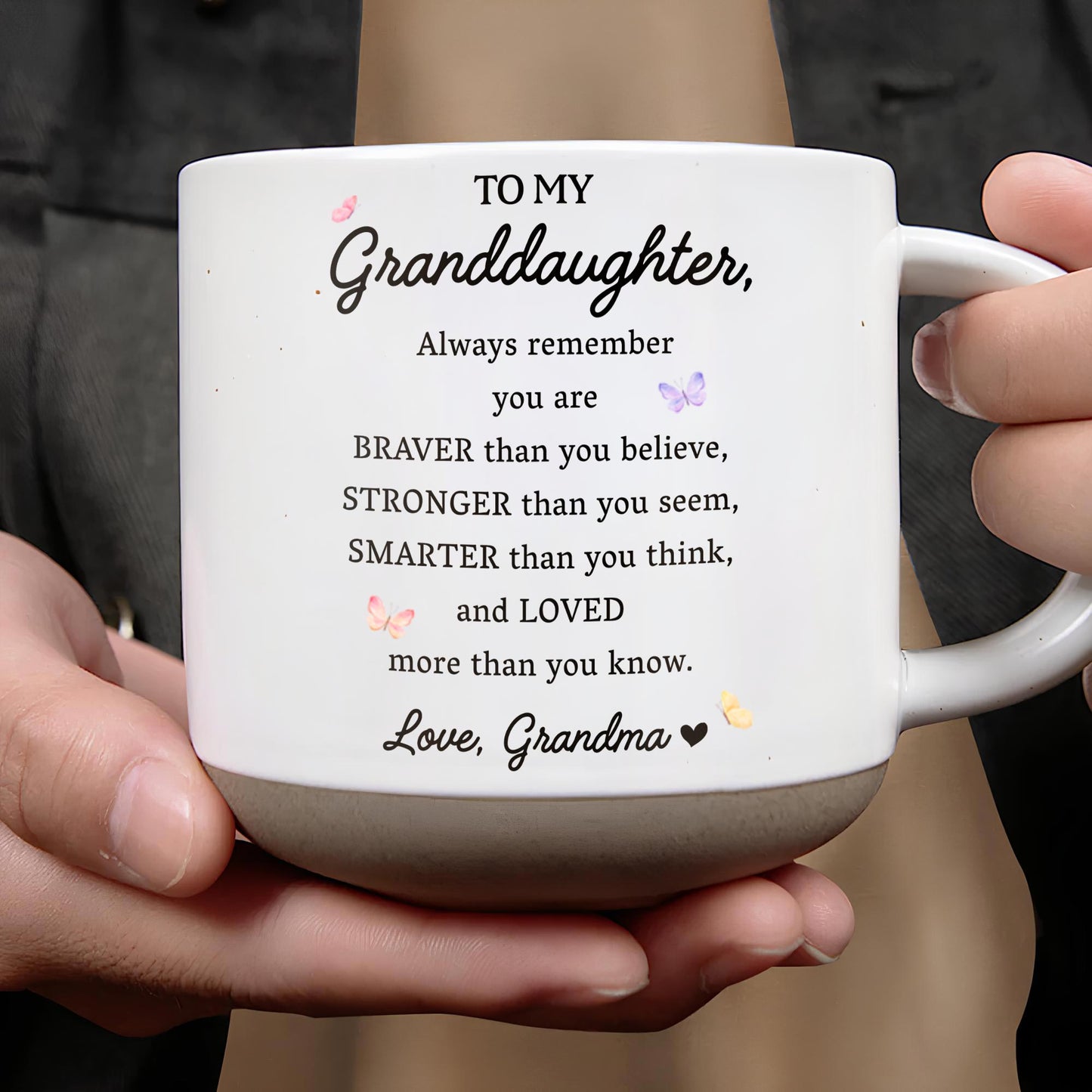 To My Granddaughter Always Remember You Are Loved - Personalized Pottery Mug, White Color - GDT002_PMGW