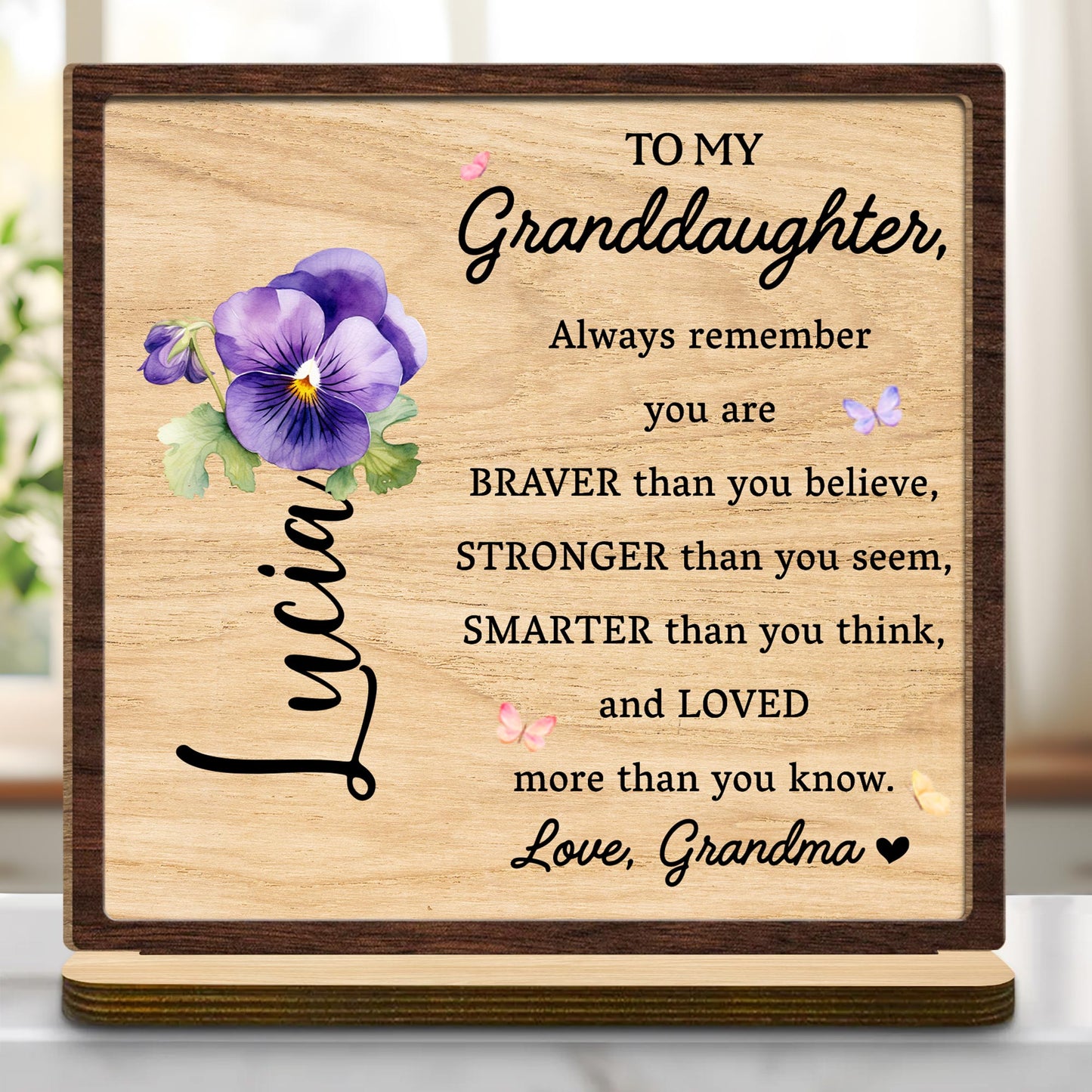 To My Granddaughter Encouragement Plaque With Flowers - Personalized Custom 2-Layer Wood Plaque With Flat Base - GDT002_WPLA