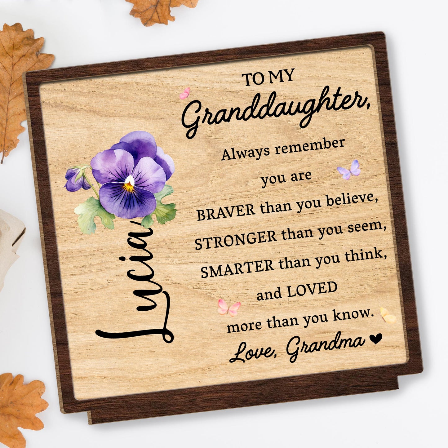 To My Granddaughter Encouragement Plaque With Flowers - Personalized Custom 2-Layer Wood Plaque With Flat Base - GDT002_WPLA