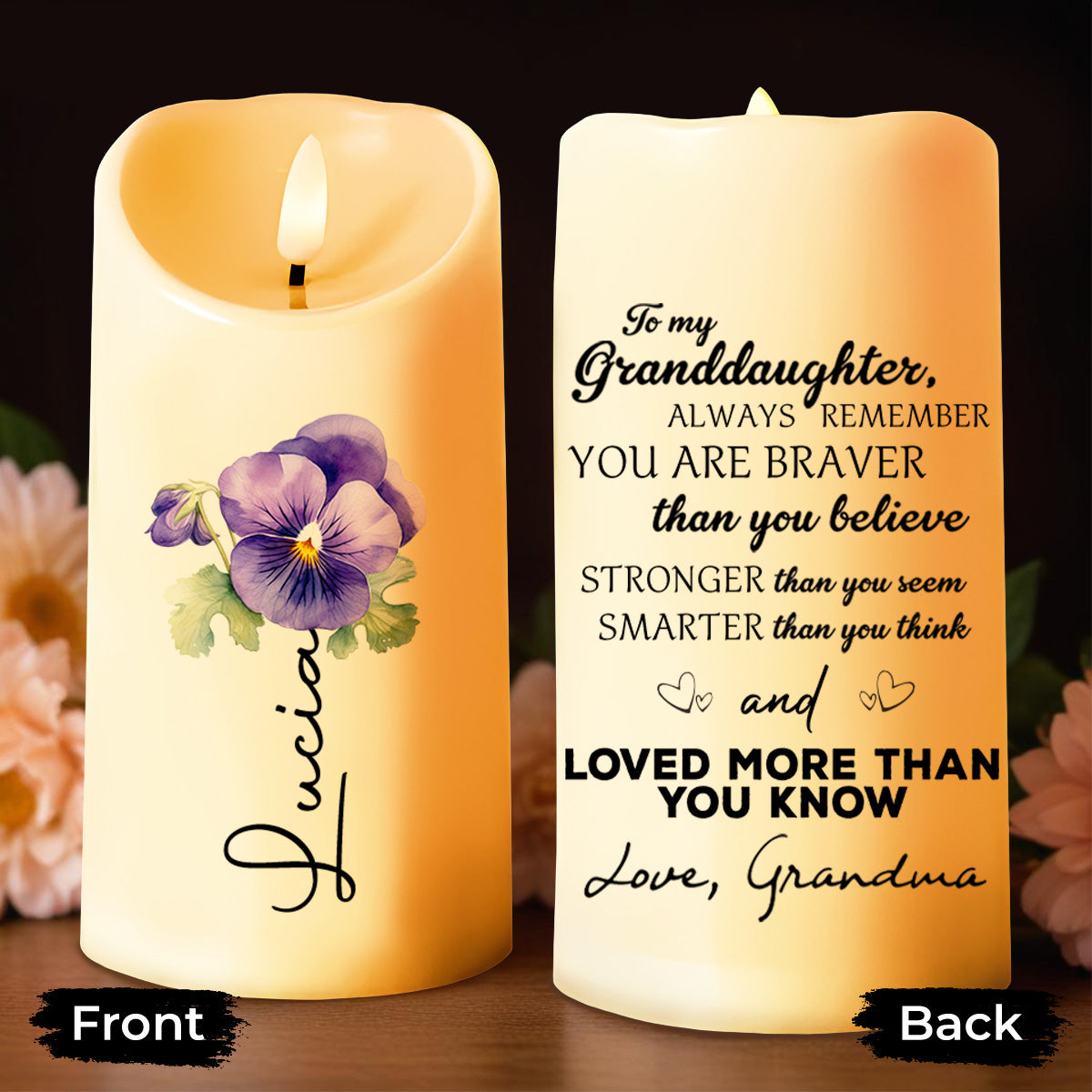 Always Remember You Are Loved More, Featuring Pansy Flower - Personalized Custom LED Candle - GDT007_LECA