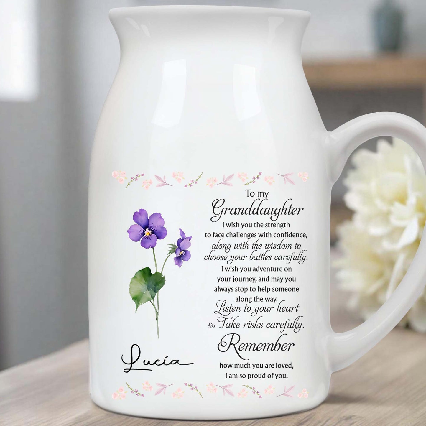 Love And Strength Granddaughter Floral Vase