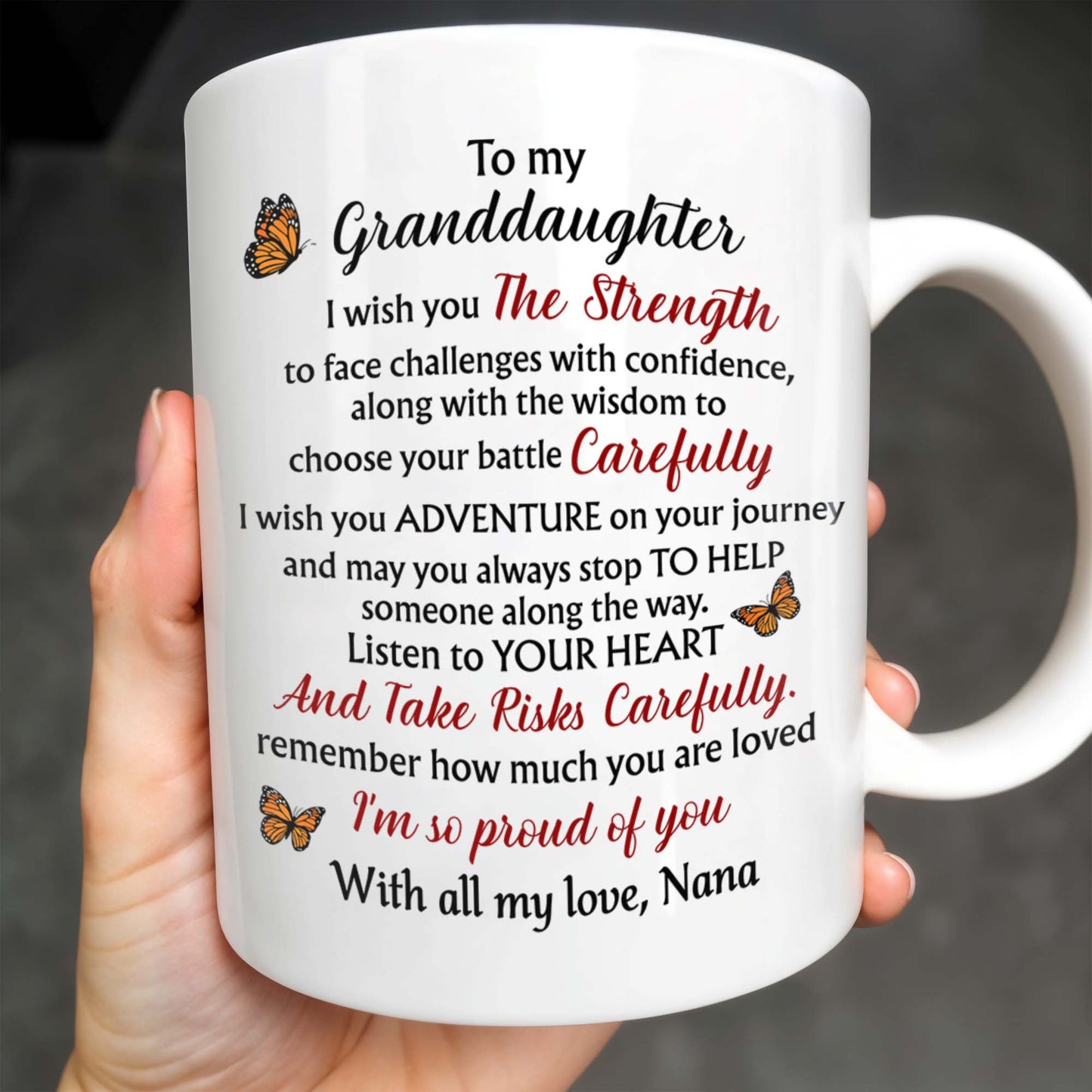Citation inspirante « Force et sagesse » de ma petite-fille, avec fleurs et papillons – Tasse à café personnalisée – GDT060_MG