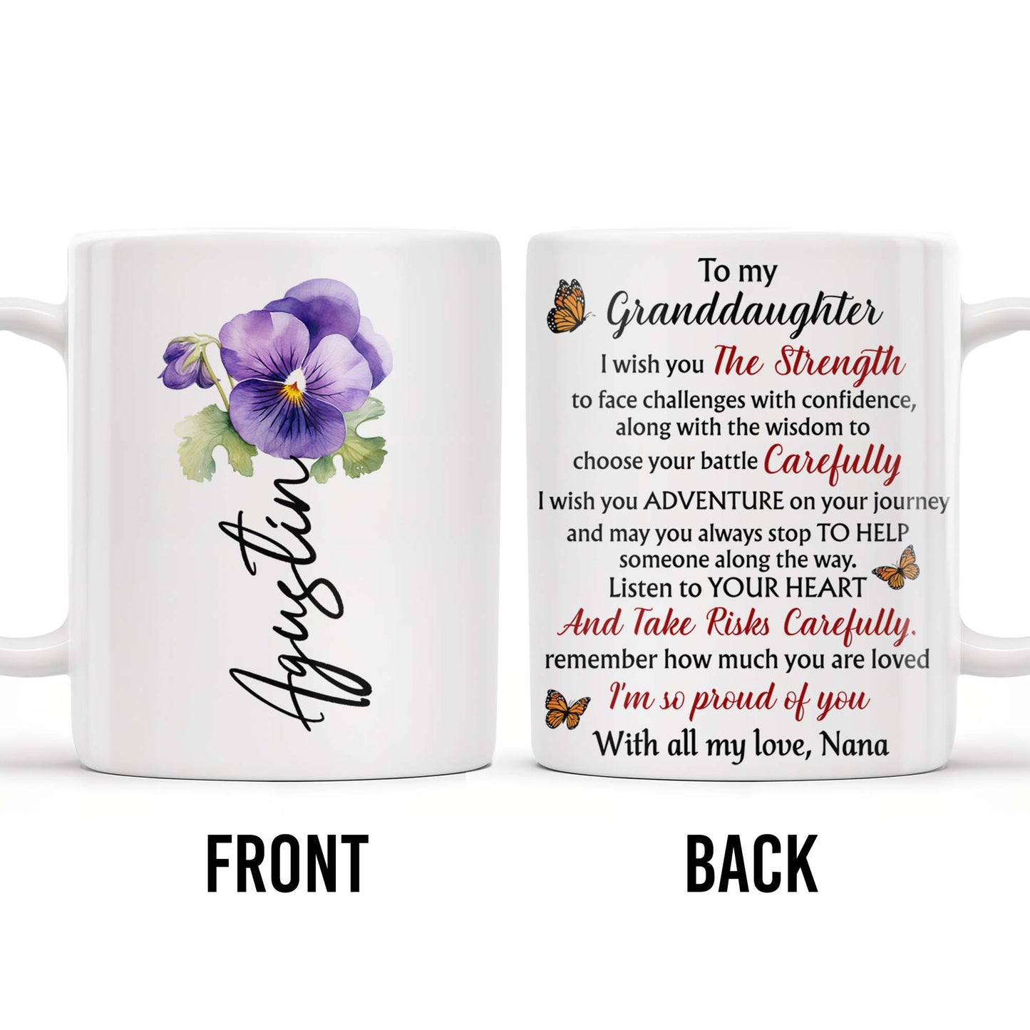 Citation inspirante « Force et sagesse » de ma petite-fille, avec fleurs et papillons – Tasse à café personnalisée – GDT060_MG
