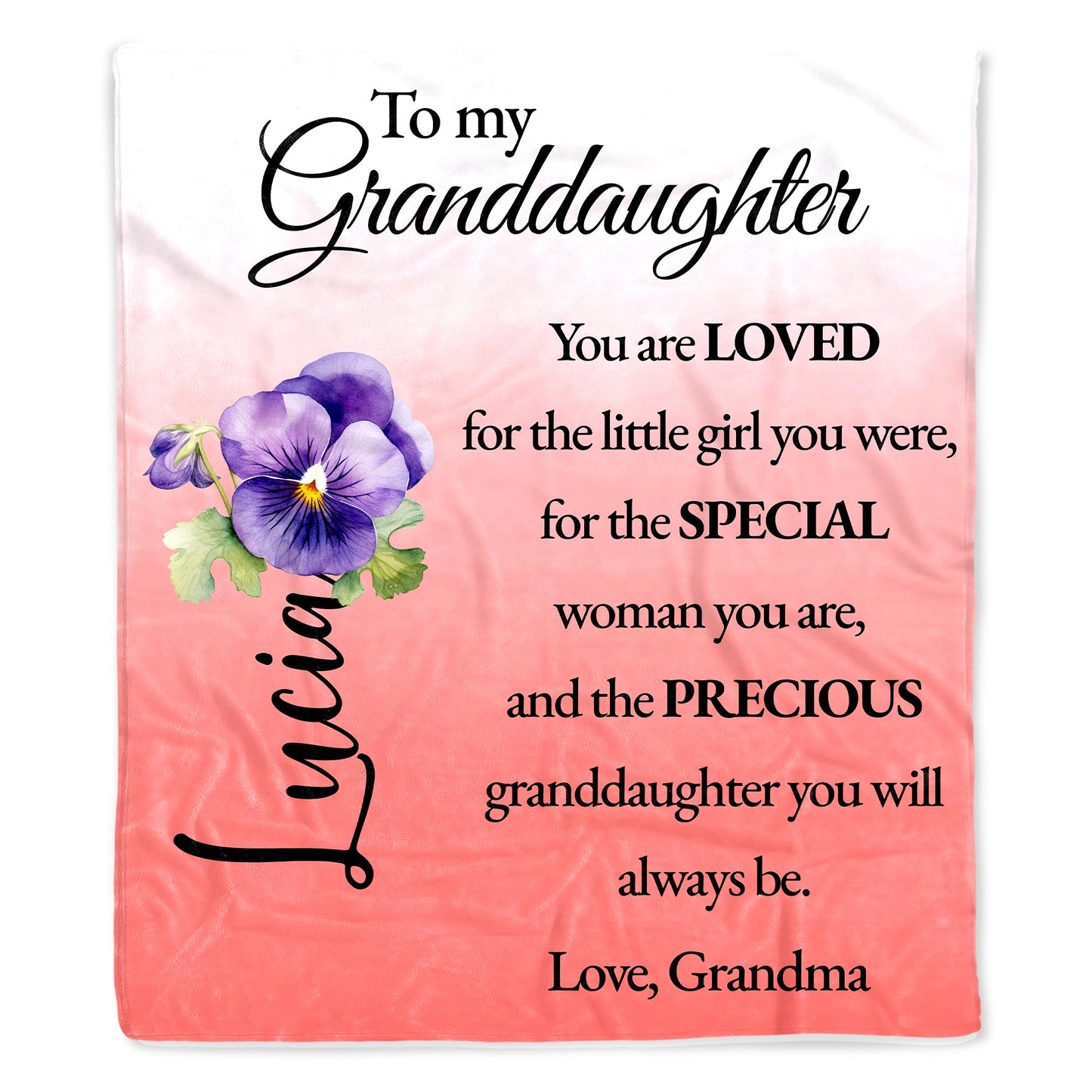 Loved Granddaughter Special Woman Precious Always