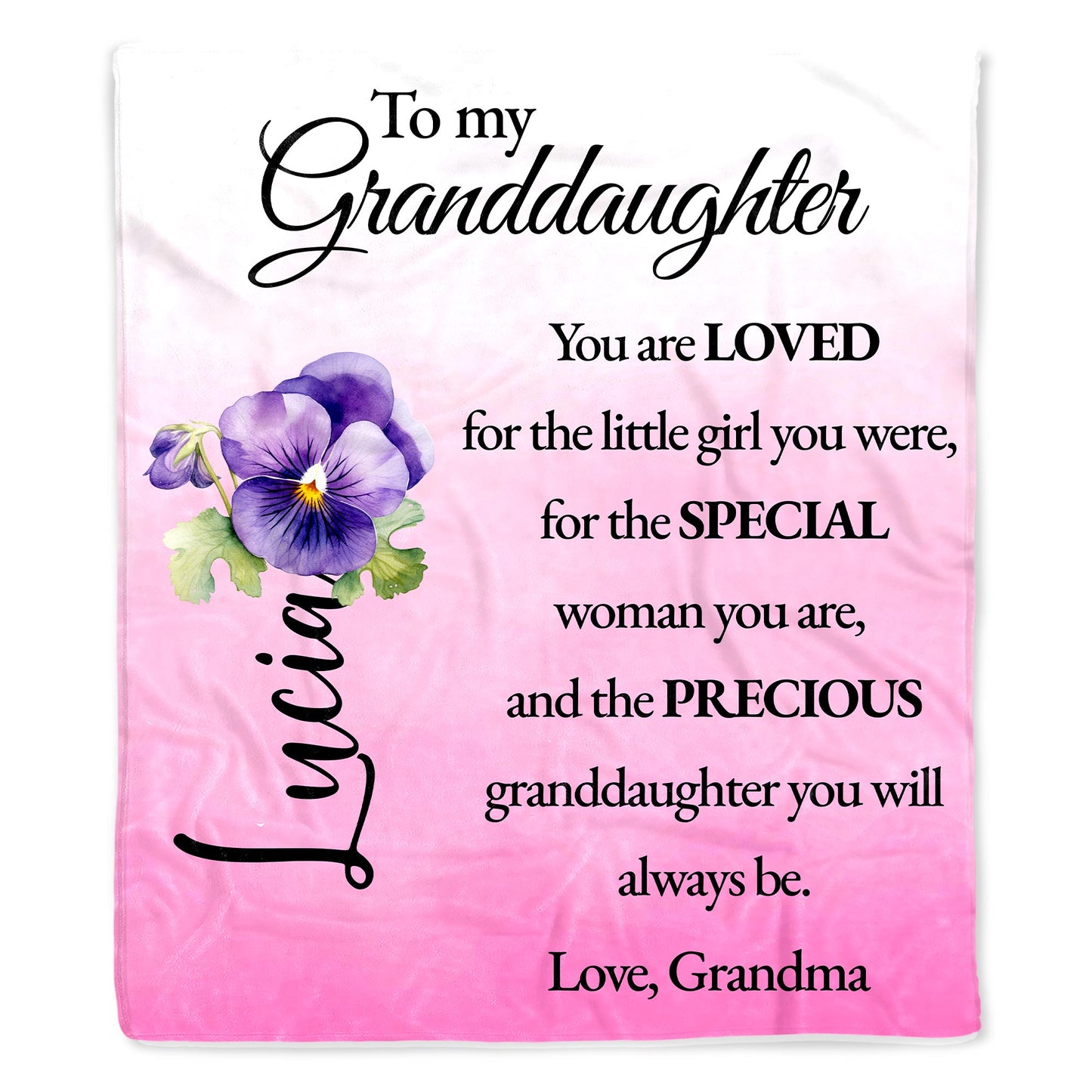 Loved Granddaughter Special Woman Precious Always