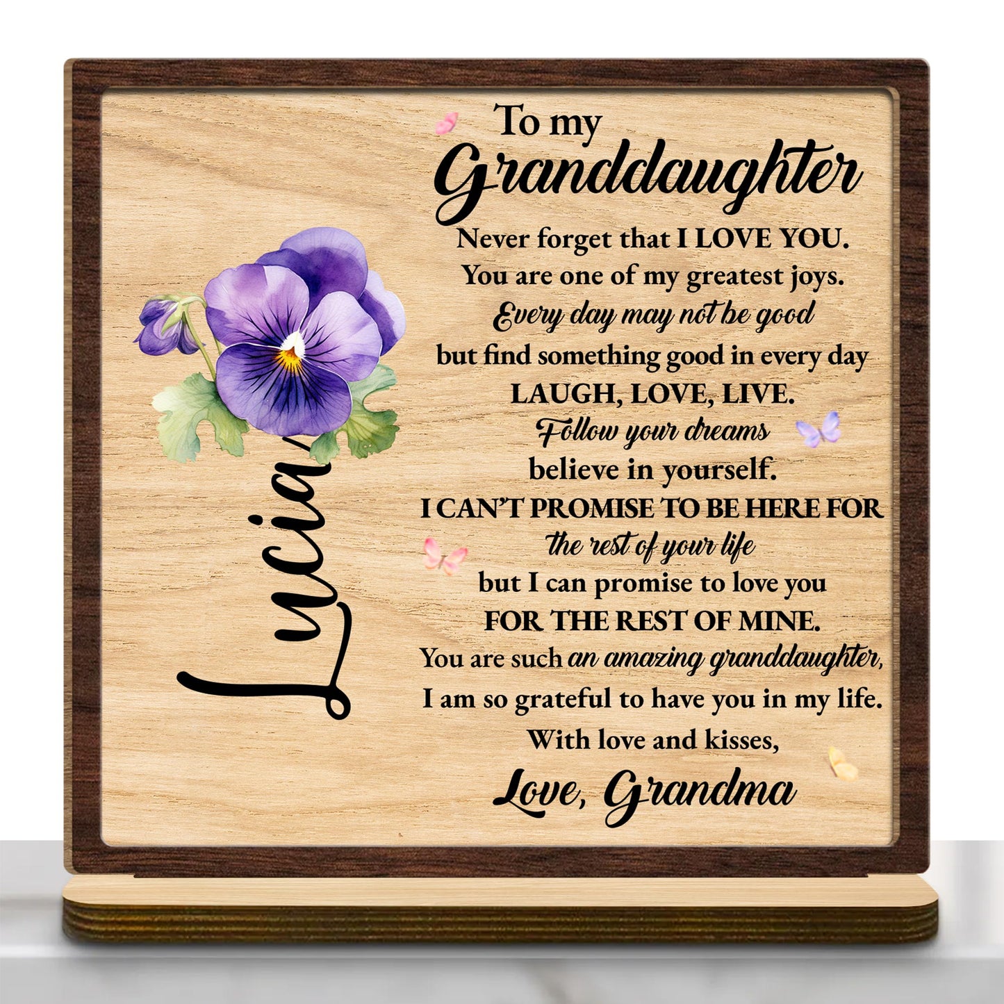 To My Granddaughter Love Promise Wood Plaque