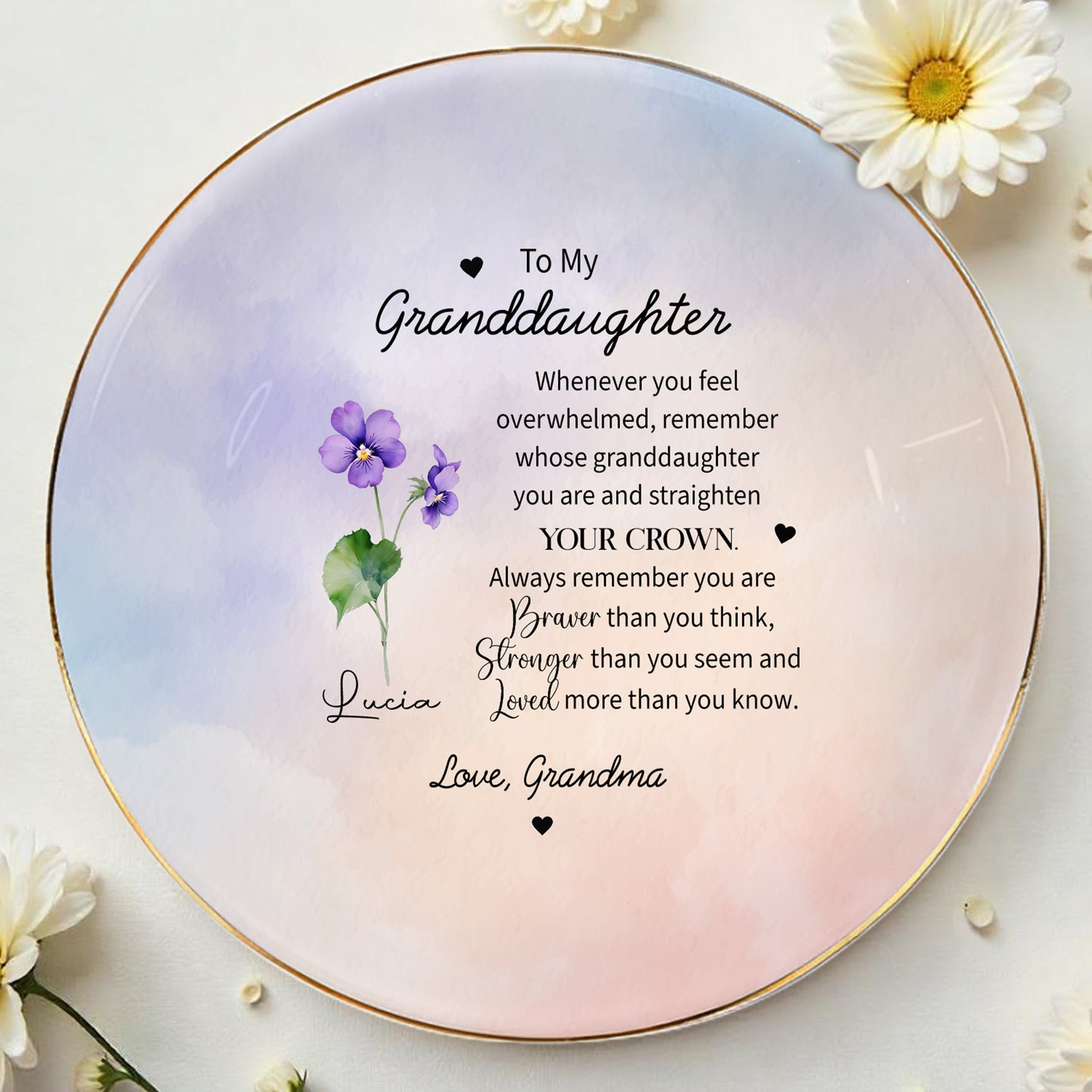 To My Granddaughter, Straighten Your Crown With Floral Design