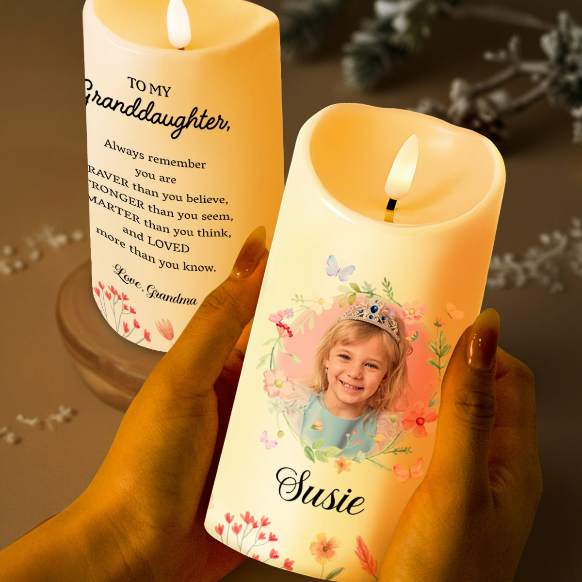 Always Remember You Are Braver, Stronger, Smarter And Loved Candle Design