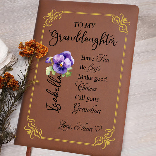 Have Fun Be Safe Make Good Choices Call Your Grandma With Flowers