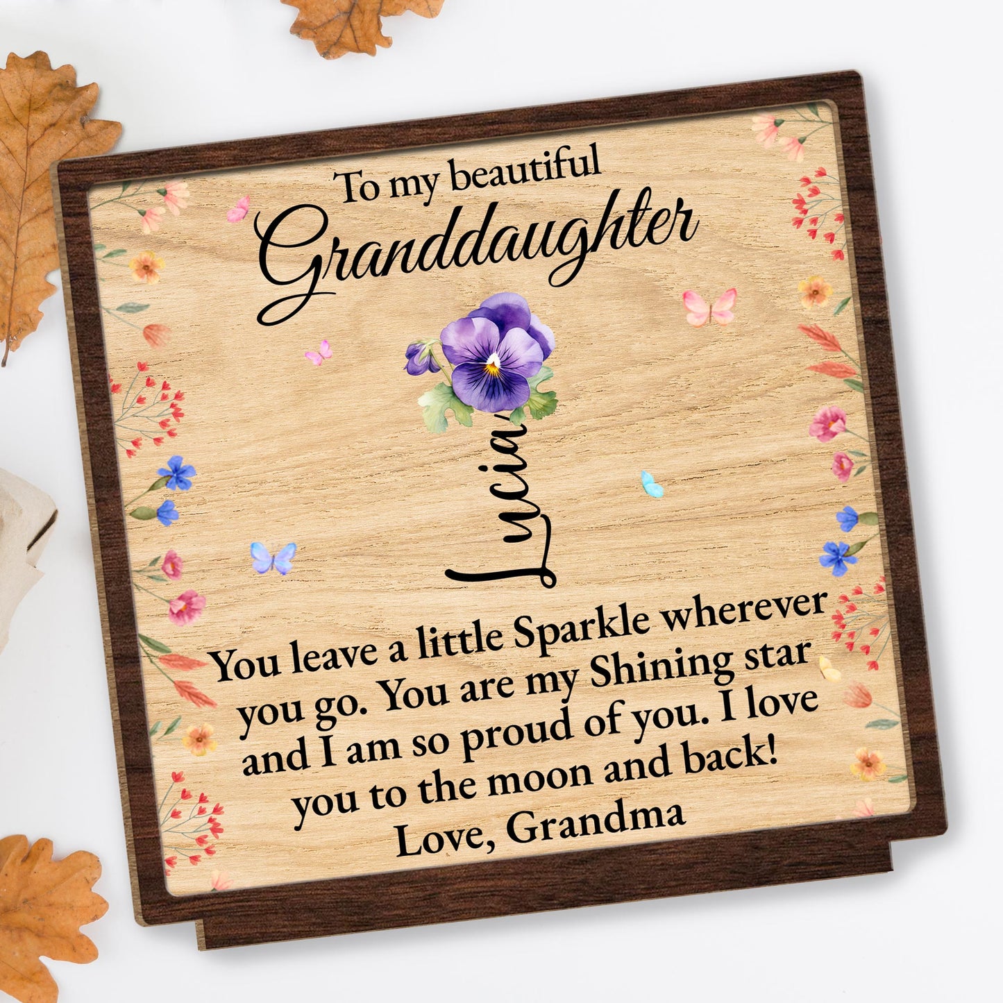 To My Beautiful Granddaughter, Flowers and Butterflies Plaque