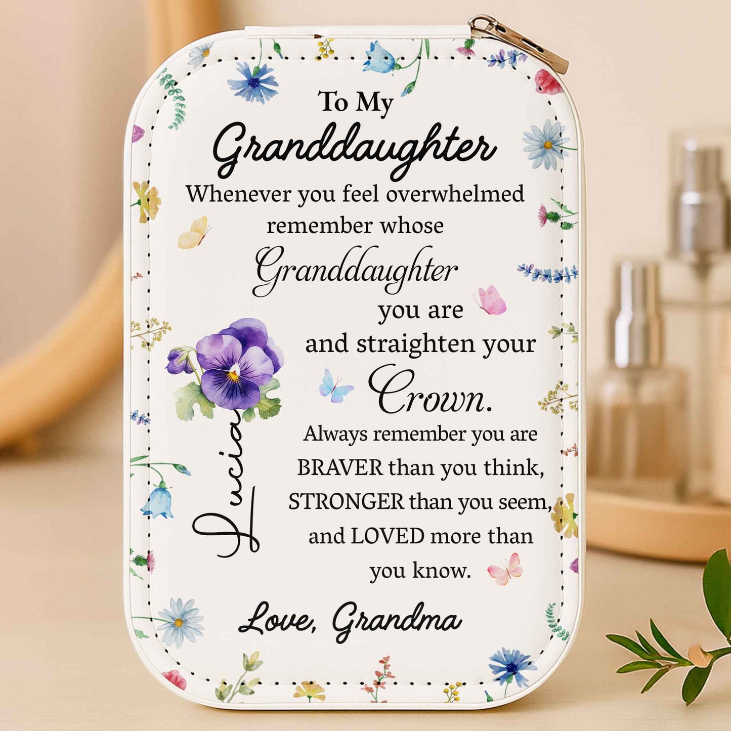 To My Granddaughter, Flowers And Crown