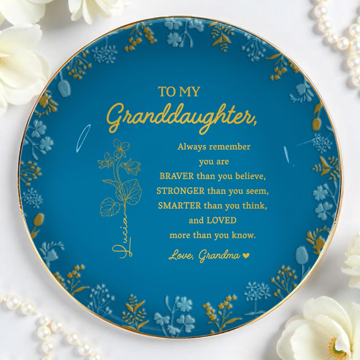 Braver Stronger Smarter Loved Granddaughter Inspirational Quote Dish - Personalized Custom Jewelry Dish, Ceramic Dish, Round Shape - GDT241_RCRF