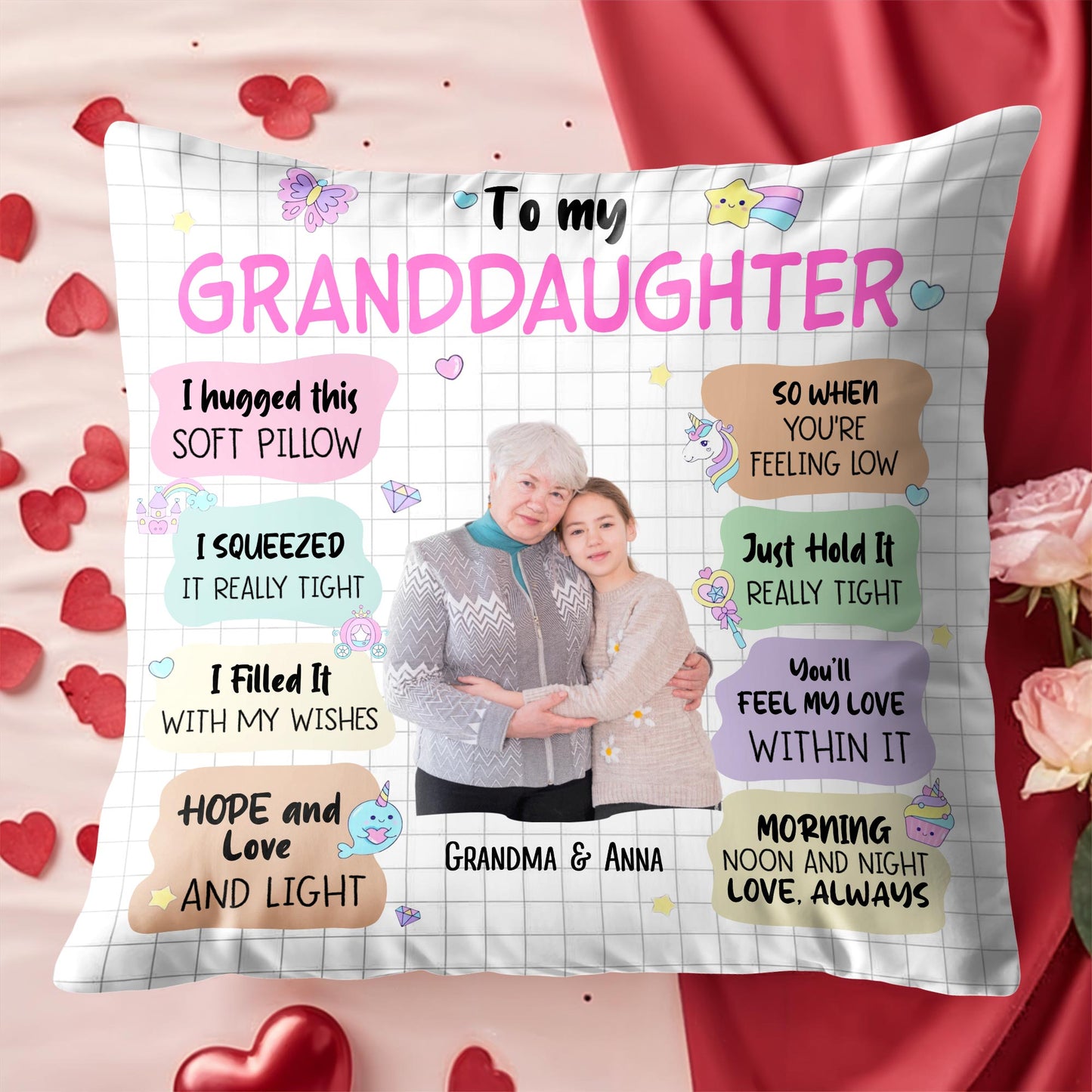 To My Granddaughter, I hugged this soft pillow... Love and Light, Pillow and Hearts