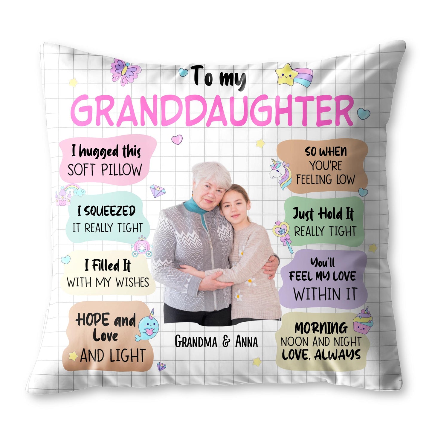 To My Granddaughter, I hugged this soft pillow... Love and Light, Pillow and Hearts