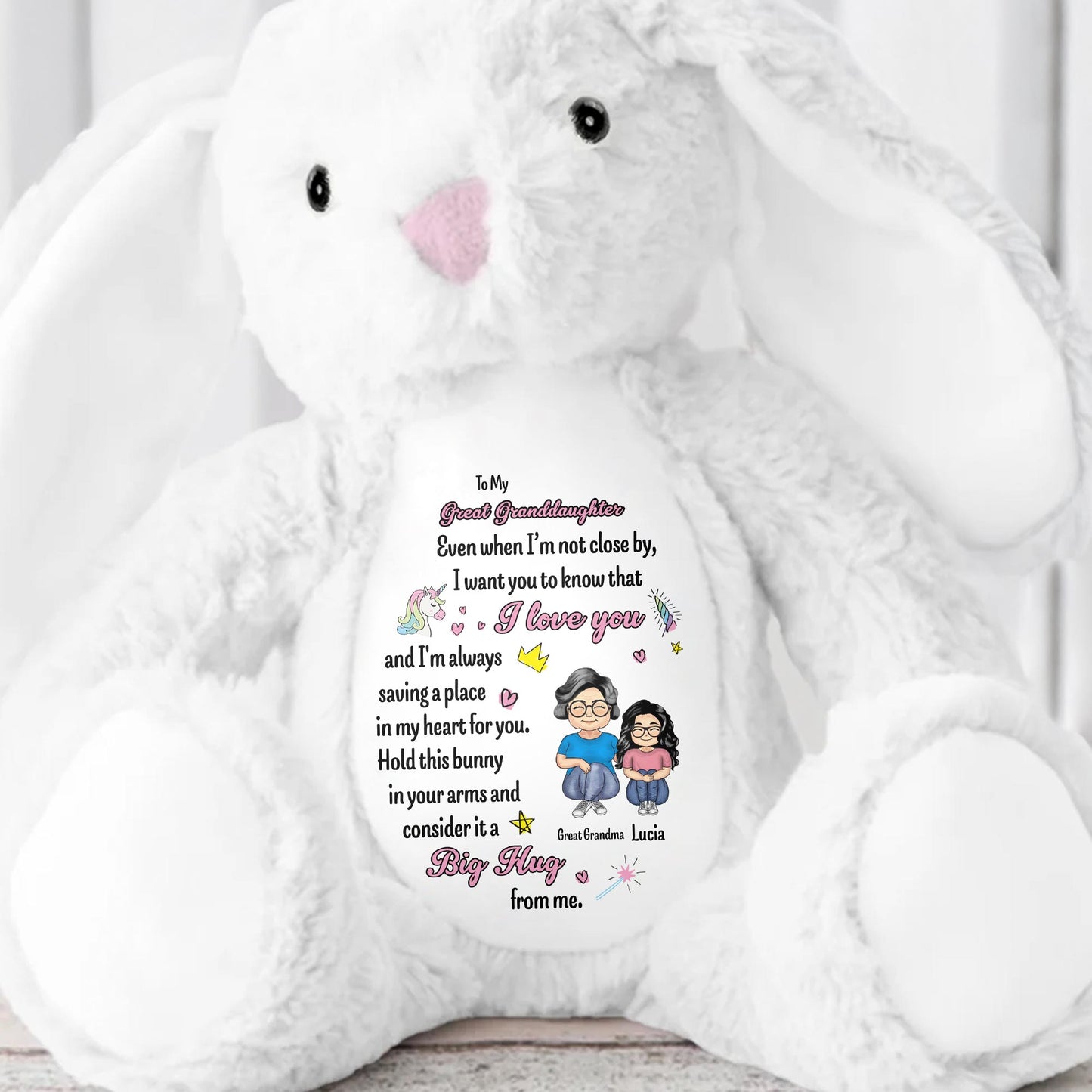 To My Great Granddaughter, Even when I'm not close by, Bunny and Hearts