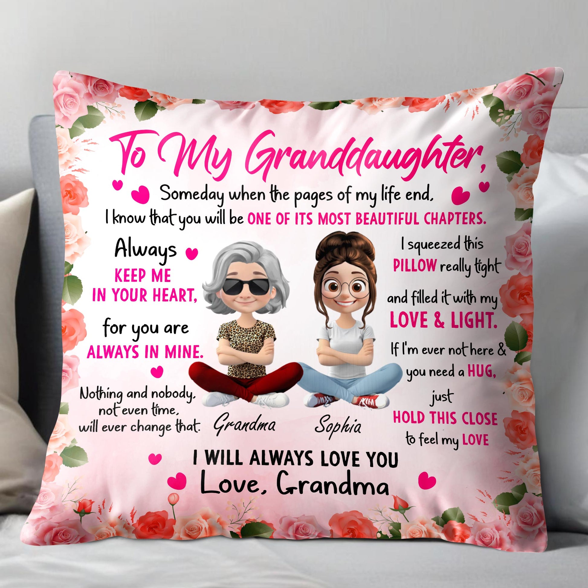 To My Granddaughter, Someday When The Pages Of My Life End, Flowers and Hearts